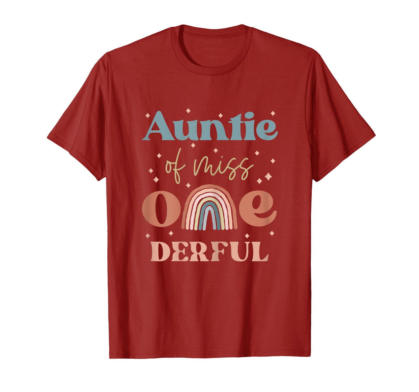 Auntie Miss Onederful Boho Rainbow Daughter First Birthday T-Shirt