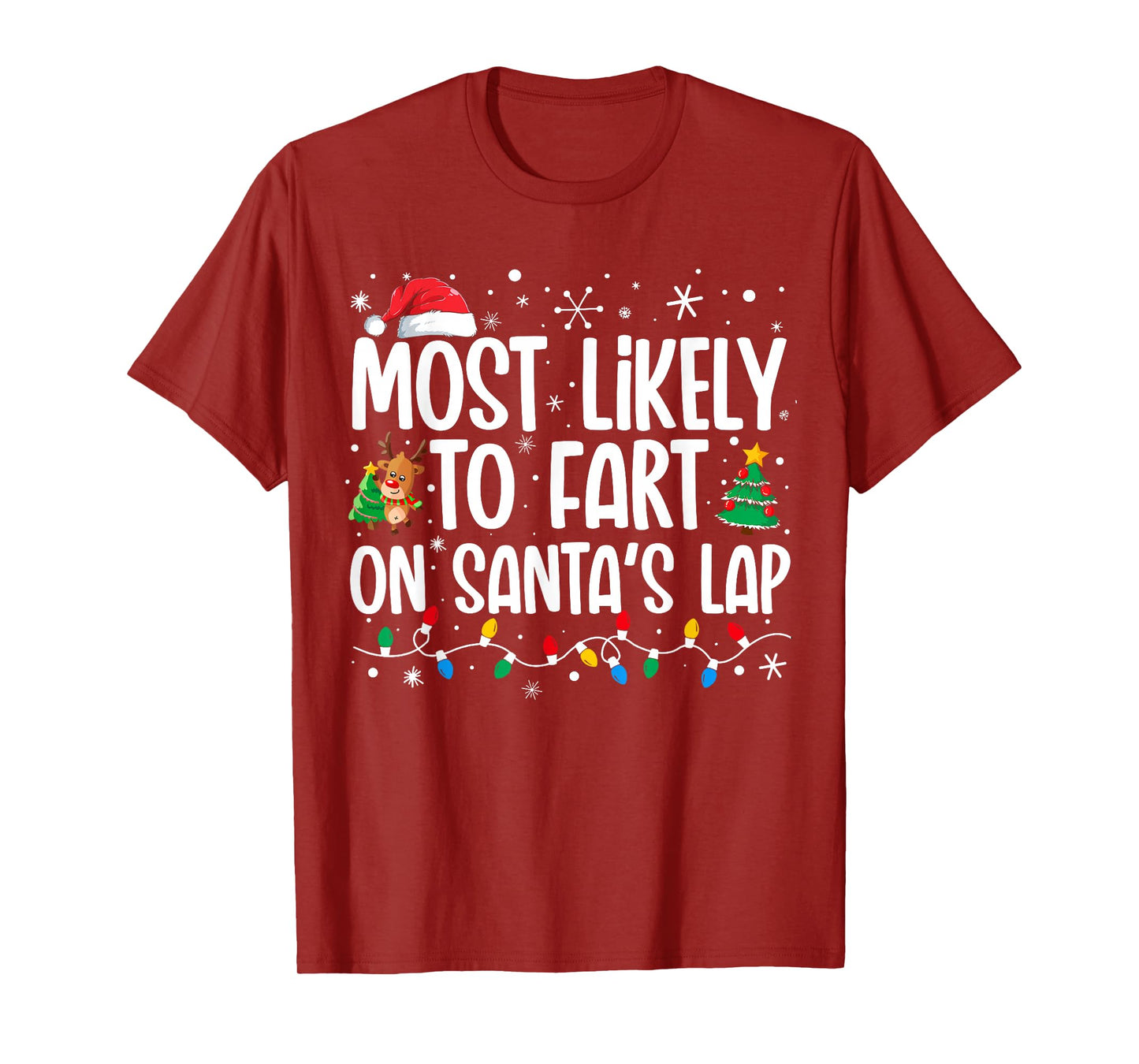Most Likely To Fart On Santa's Lap Family Matching Christmas T-Shirt