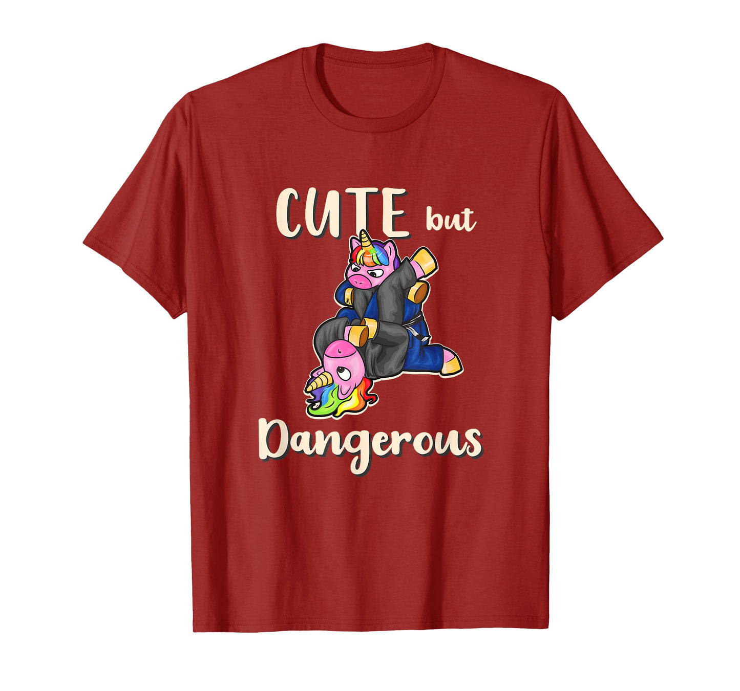 Cute But Dangerous Unicorn Shirt Funny Jiu Jitsu MMA T-Shirt