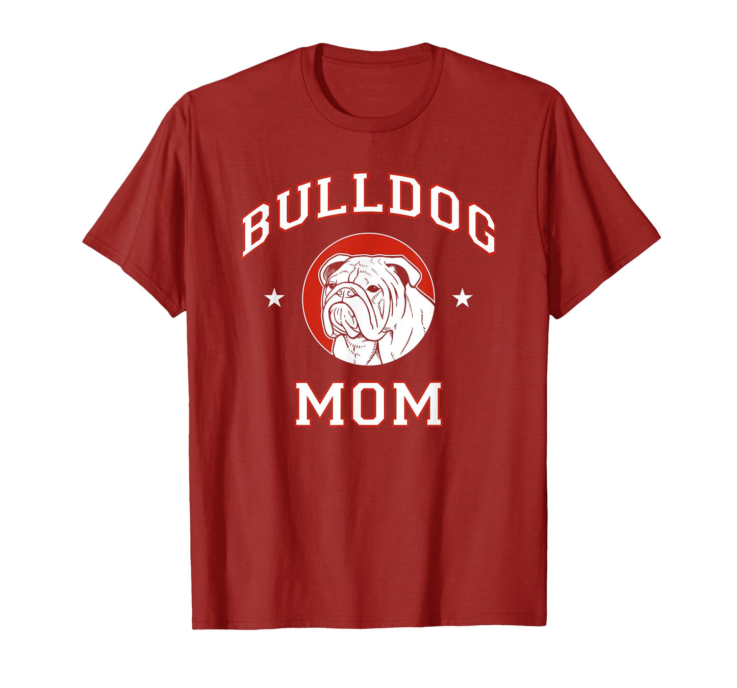 Bulldog Mom Dog Mother T-Shirt for Men Women Girls Kids