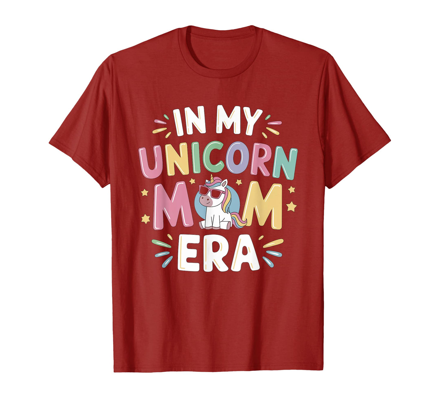 In My Unicorn Mom Era Mothers Day First Fathers Day T-Shirt