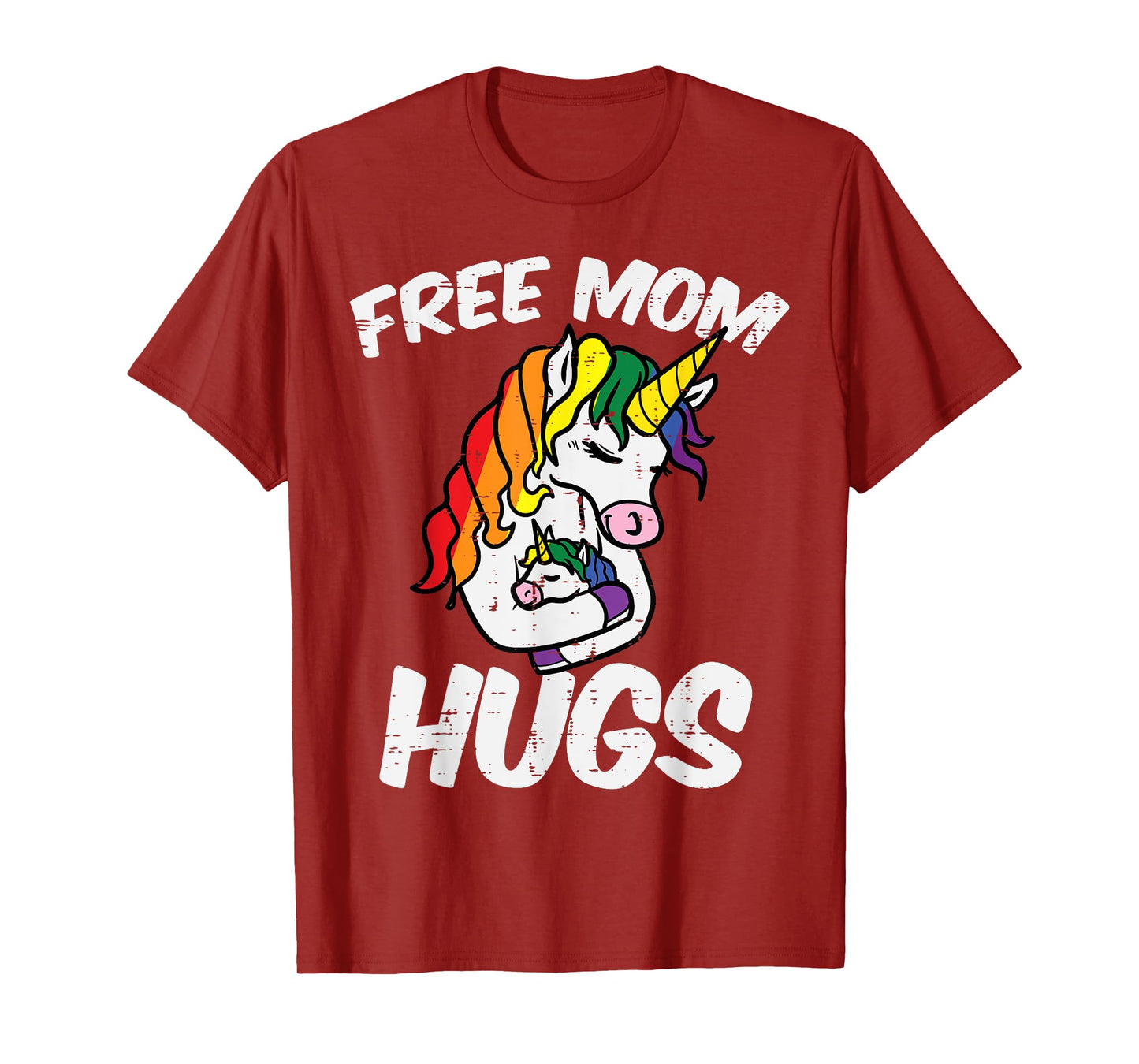 Free Mom Hugs Unicorn Rainbow Gay Pride Ally LGBTQ Women T-Shirt