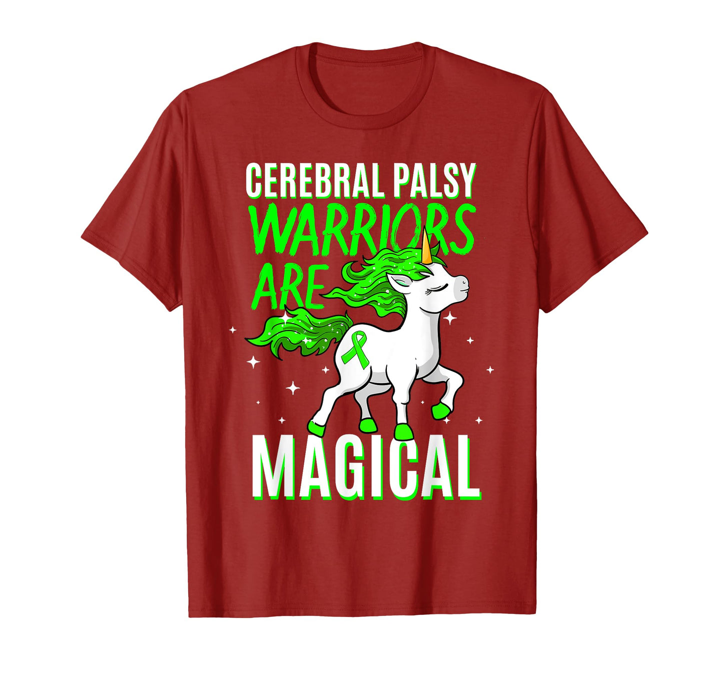 Cerebral Palsy Warriors Are Magical Cerebral Palsy T-Shirt