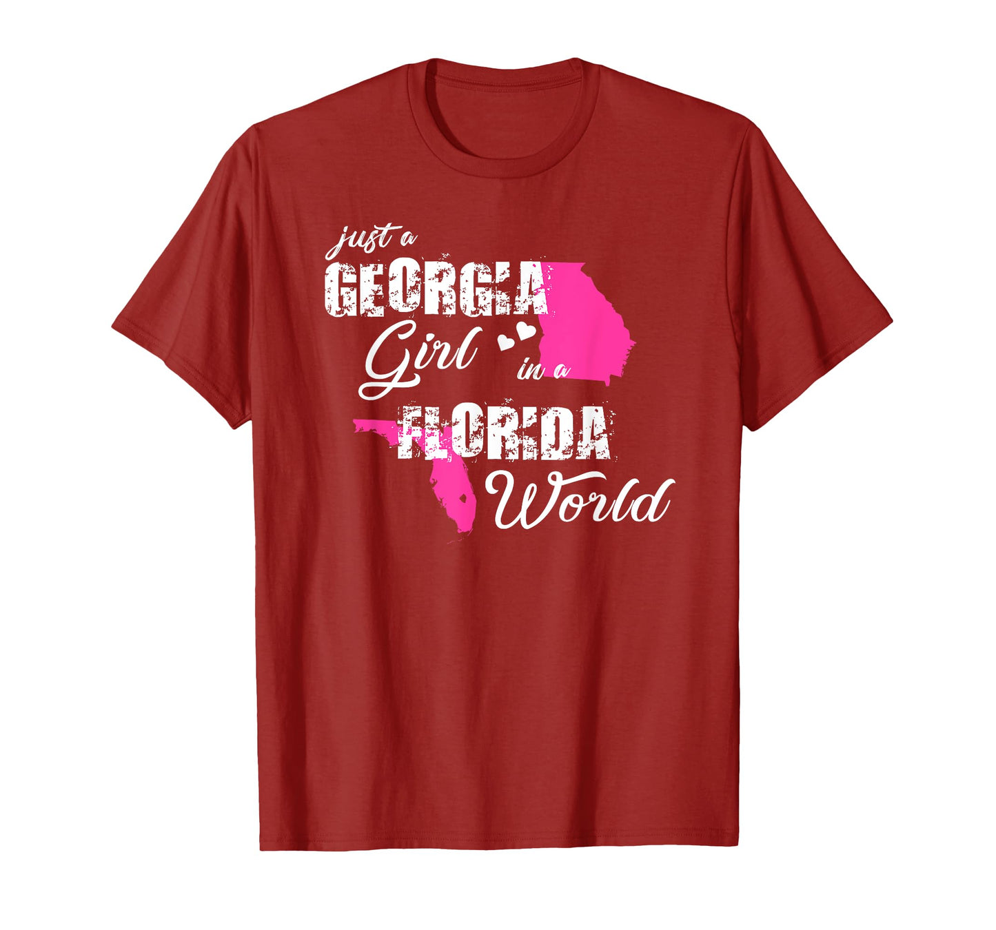 Funny Georgia Shirts Just a Georgia girl in a Florida T-Shirt