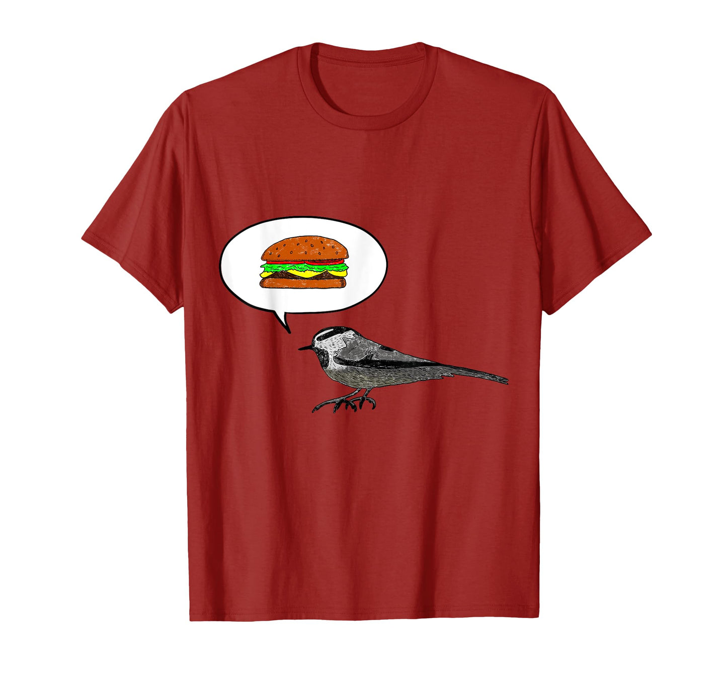 Thru Hiker - Cheeseburger Bird Mountain Chickadee PCT JMT T-Shirt