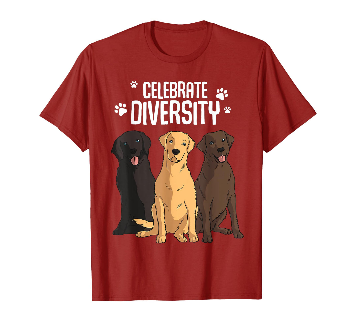 Funny Labrador Retriever Gift Men Women Celebrate Diversity T-Shirt