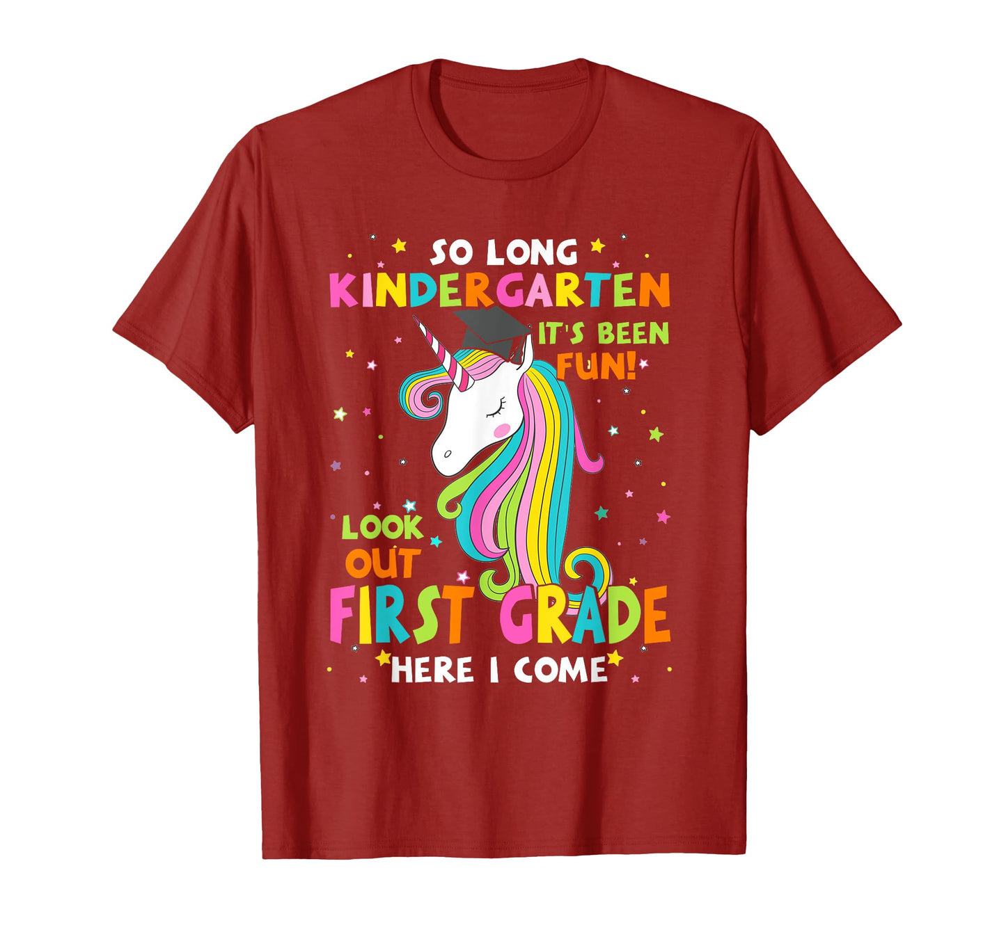 So Long Kindergarten 1st Grade Here I Come Graduation Girls T-Shirt