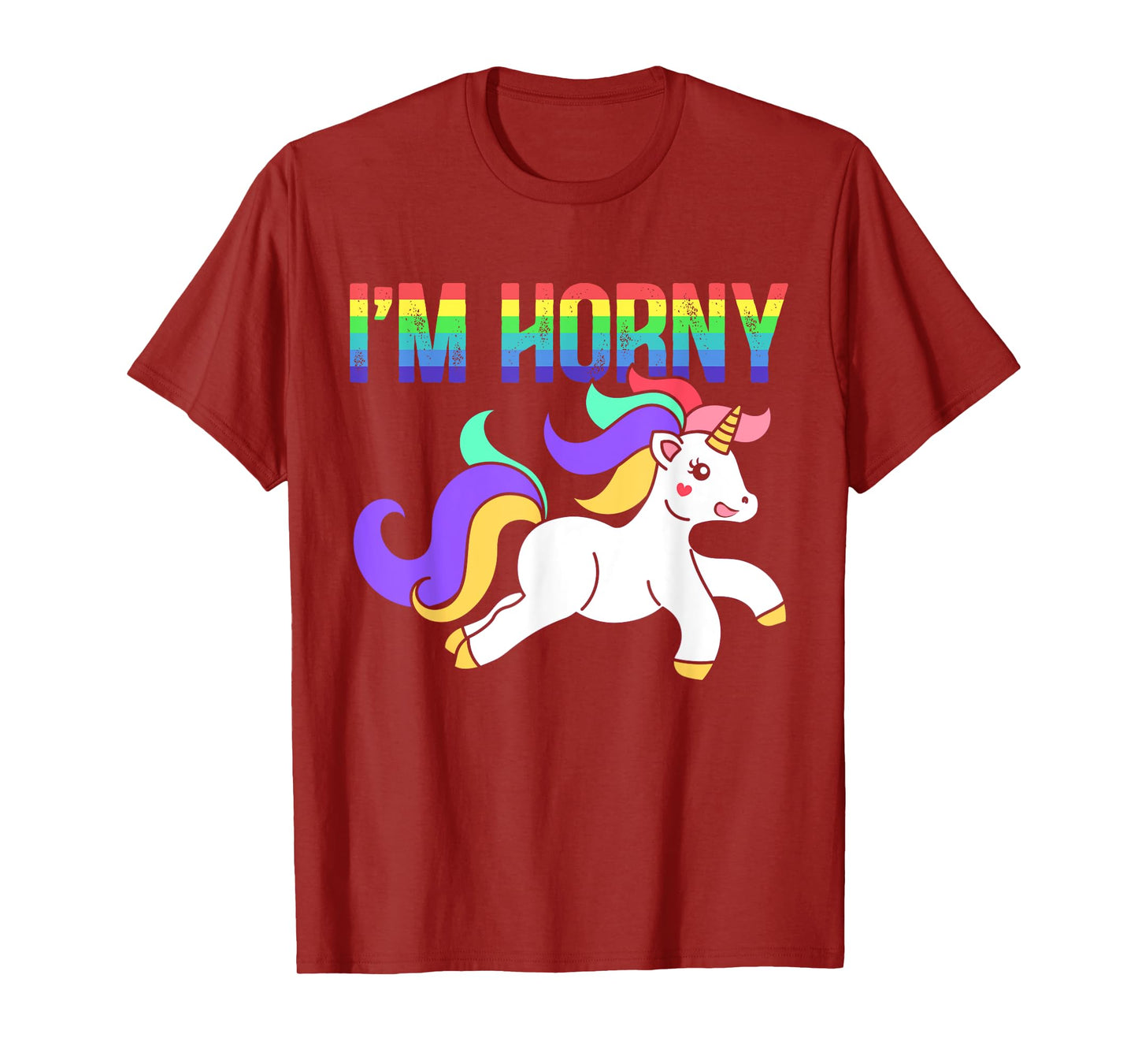 Ich bin geil Cheeky Adult Humour Rainbow Myth T-Shirt