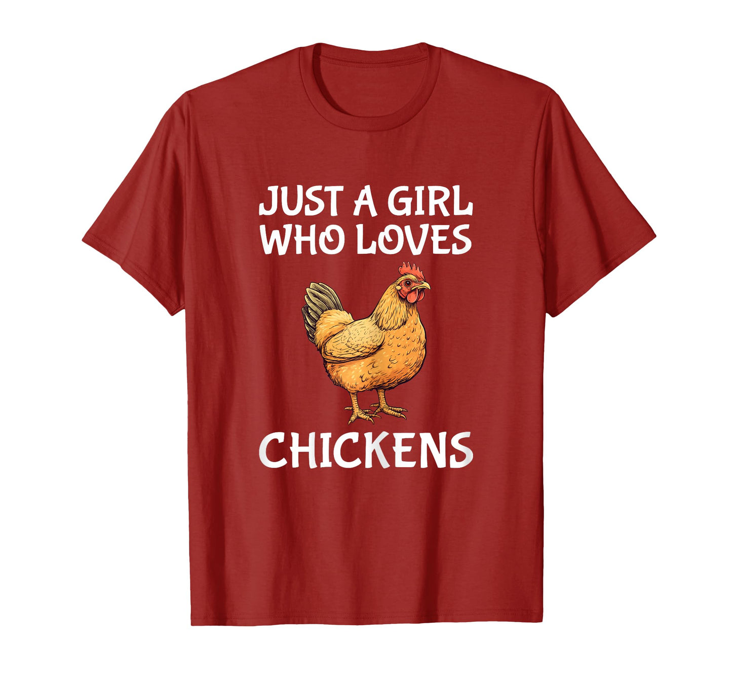 Just A Girl Who Loves Chickens Cute Chicken T-Shirt