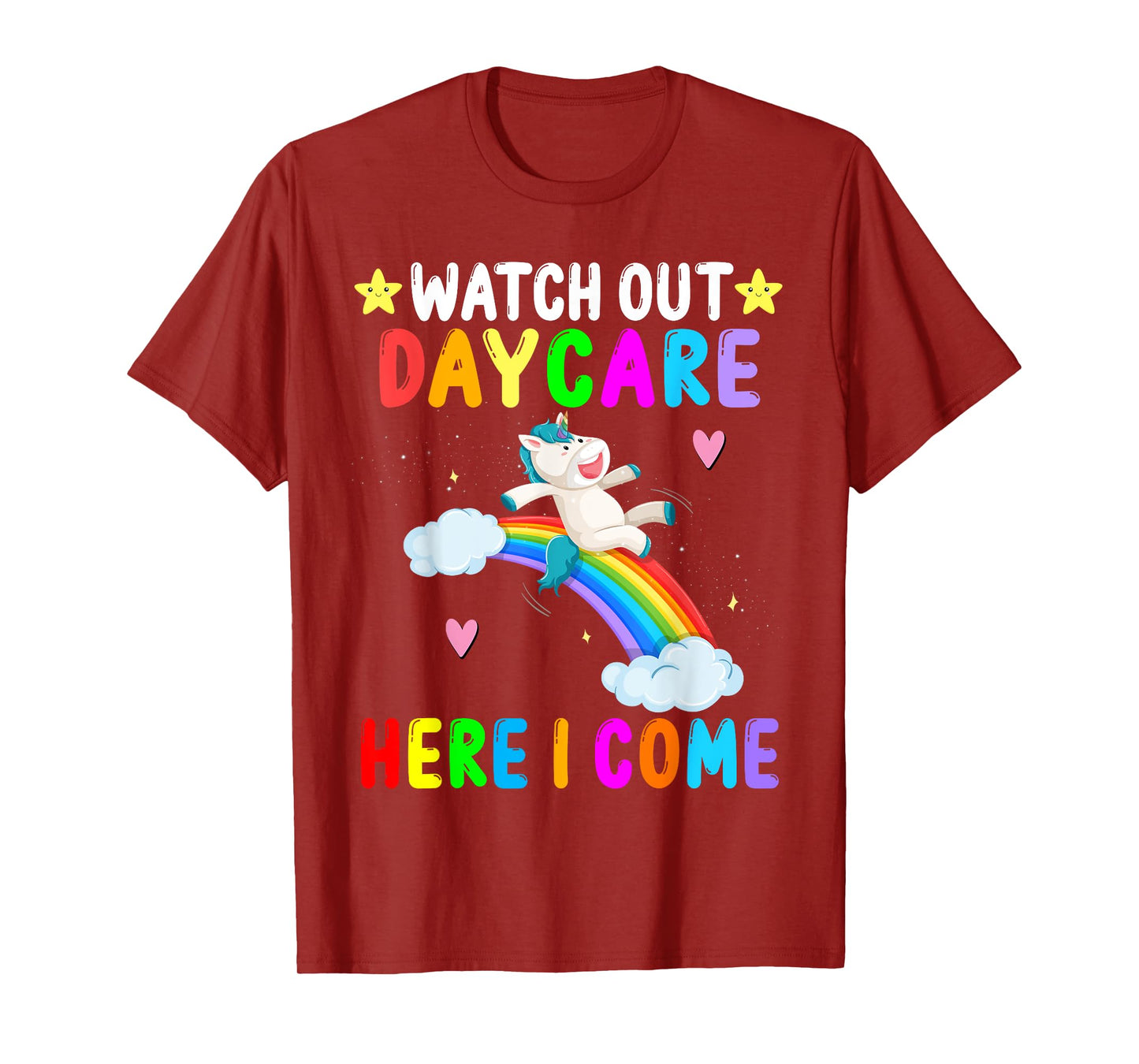 Watch Out Daycare Here I Come Unicorn First Day of School T-Shirt