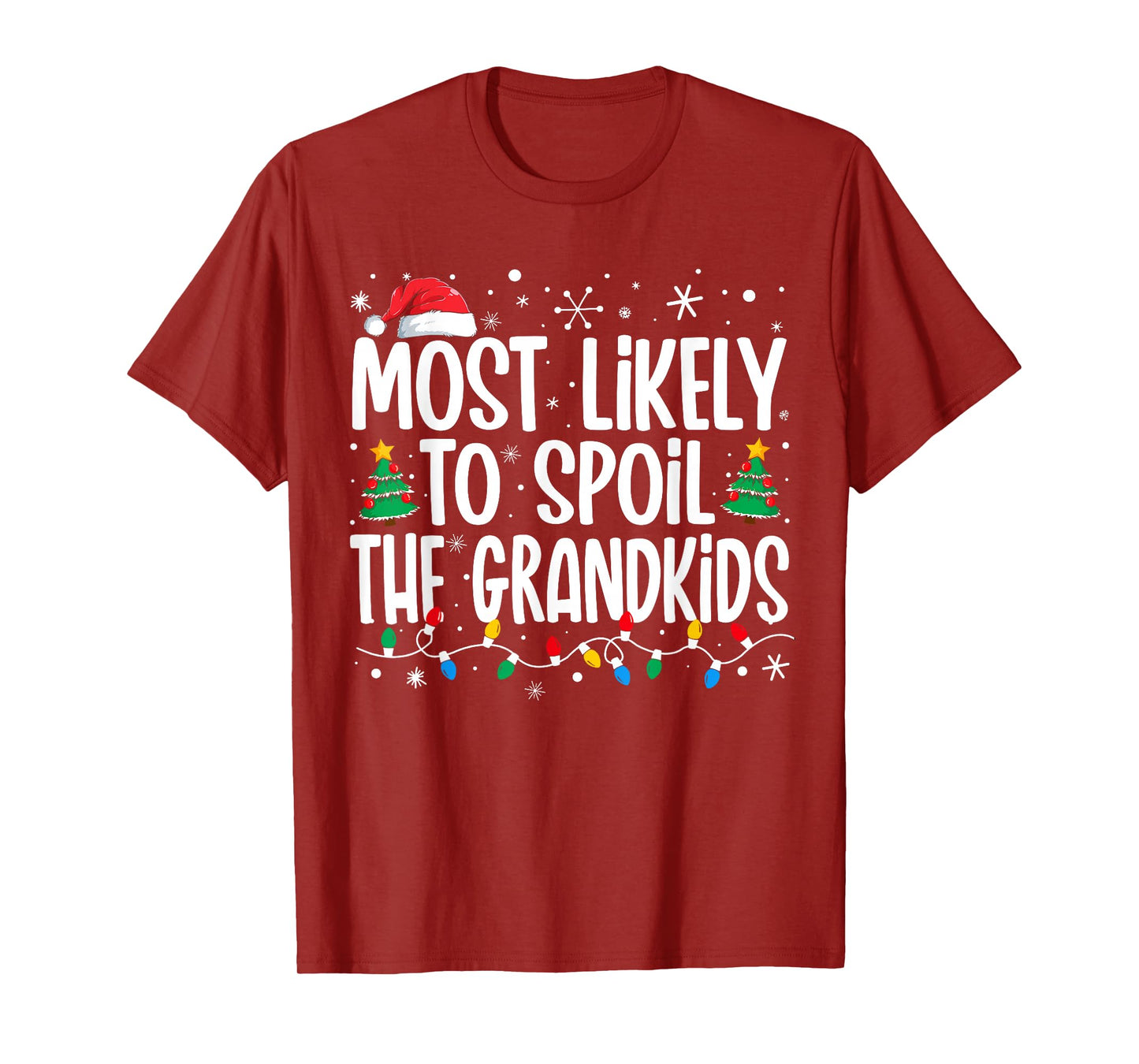 Most Likely To Spoil The Grandkids Funny Christmas Family T-Shirt