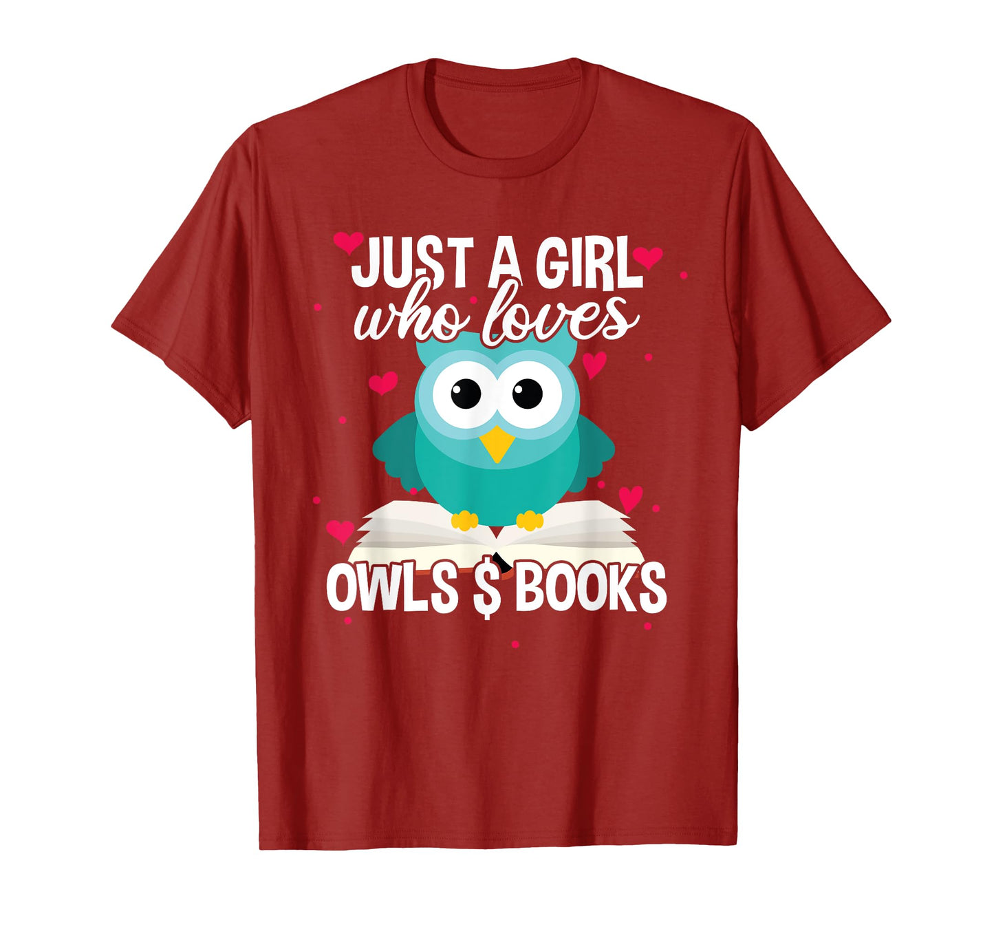 Just A Girl Who Loves Owls And Books, Cute Bookworm T-Shirt