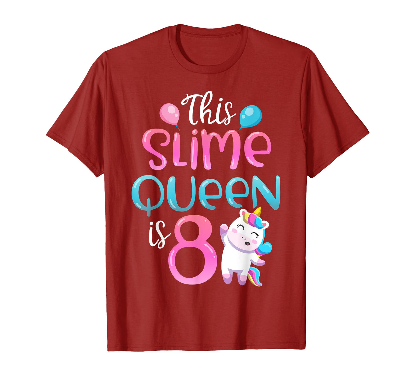 This Slime Queen Is 8 Unicorn Girl 8th Birthday Party Outfit T-Shirt