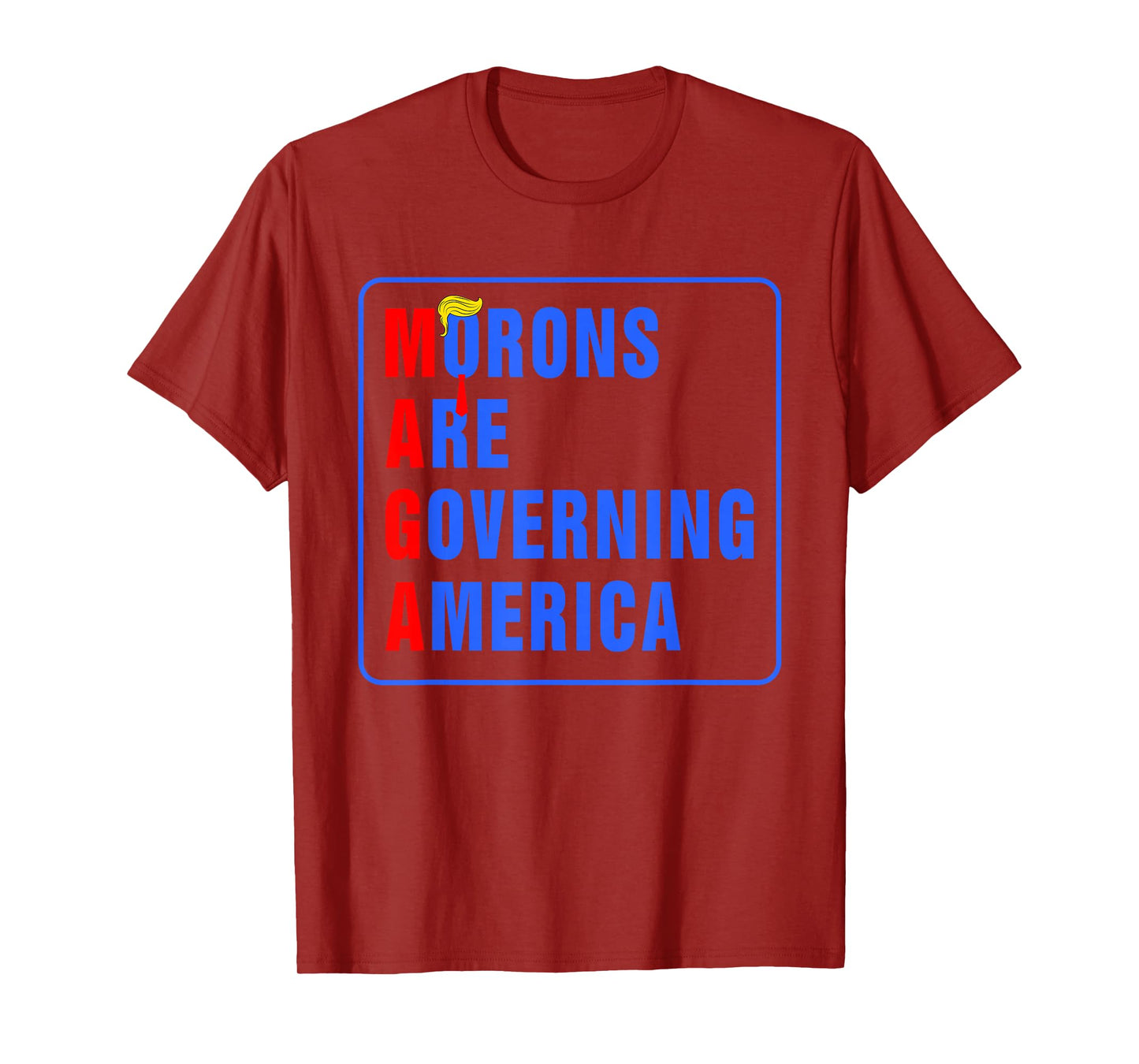 Morons Are Governing America Funny Trump 2024 T-Shirt