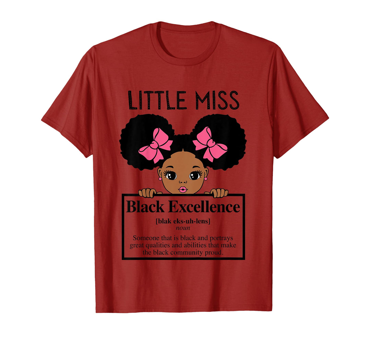 Little Miss Black Excellence Melanin Girl Brown Skin Girls T-Shirt