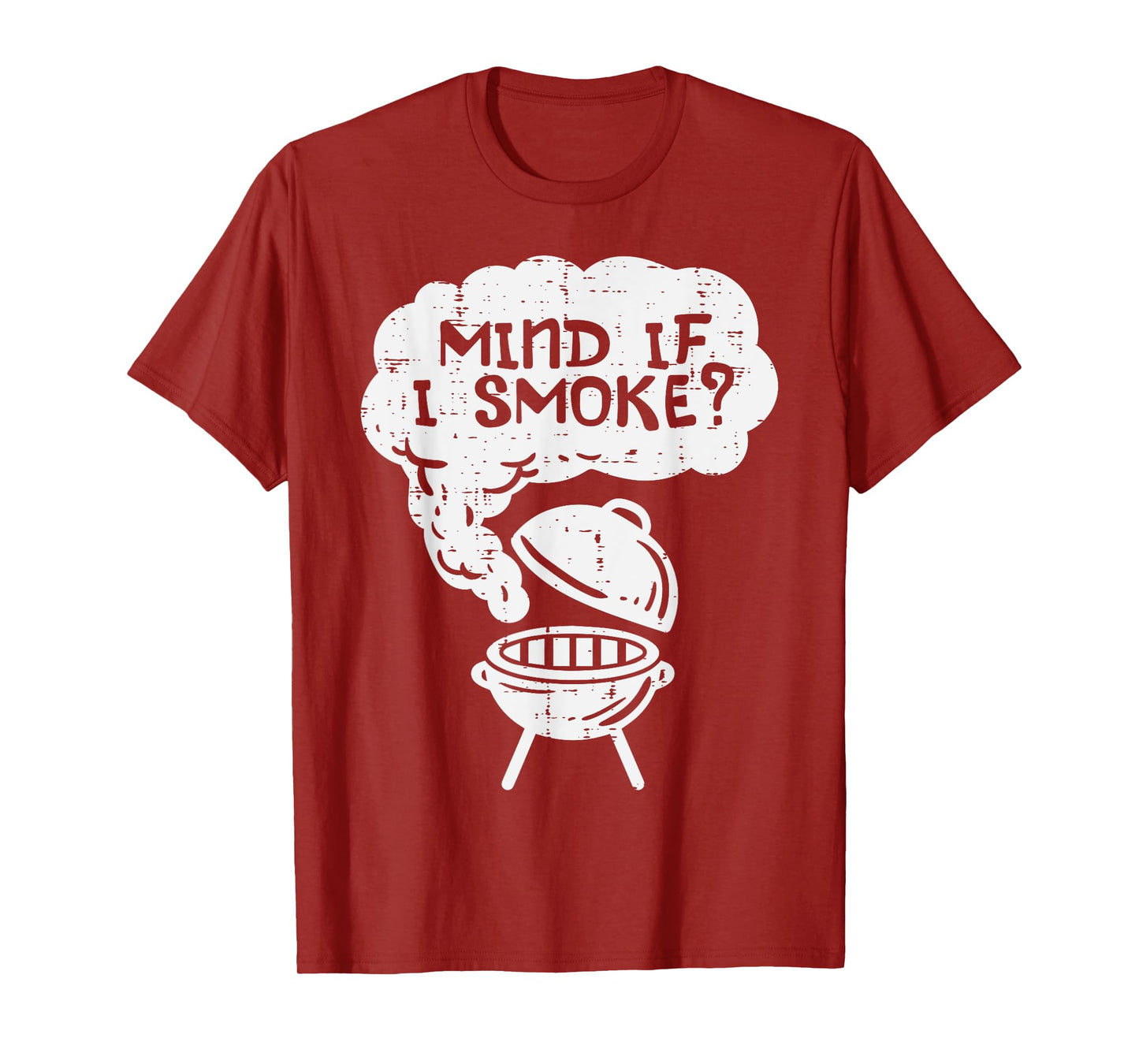 Mind If I Smoke Funny Bbq Grill Smoking Grilling Meat Smoker T-Shirt