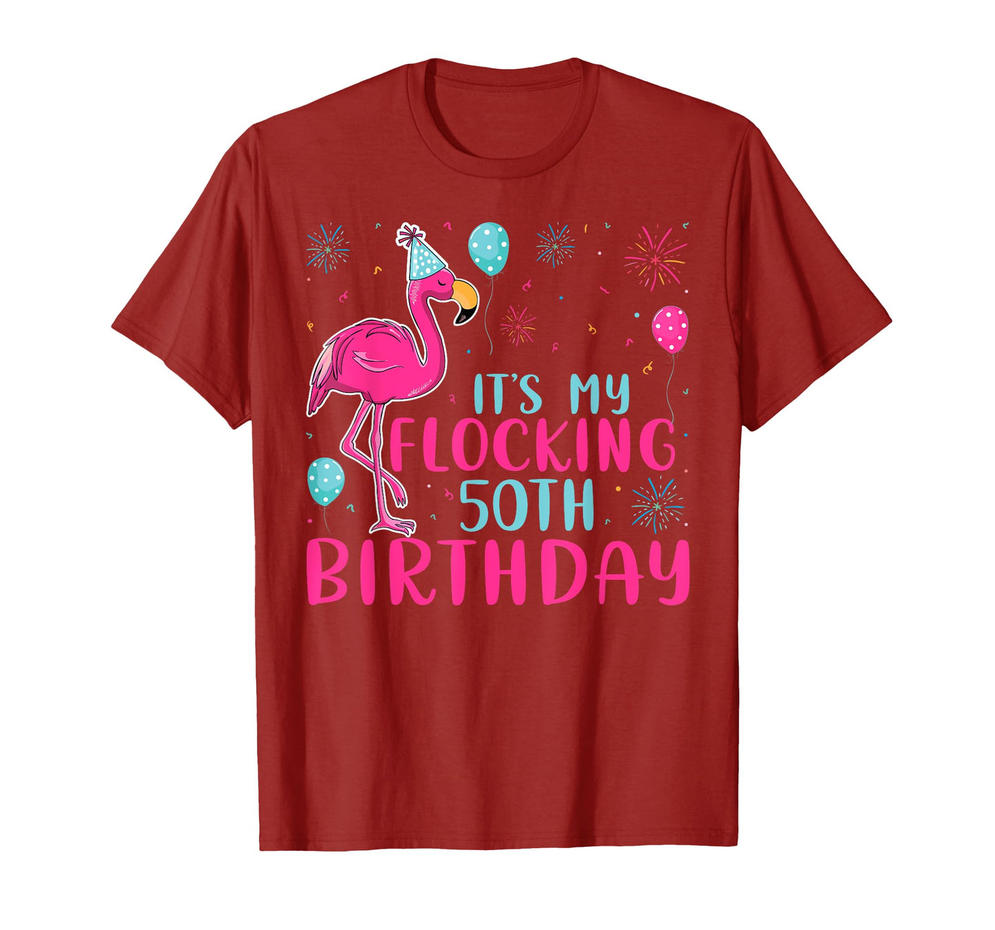 It's My 50th Flocking Birthday Funny Flamingo Lover Birthday T-Shirt