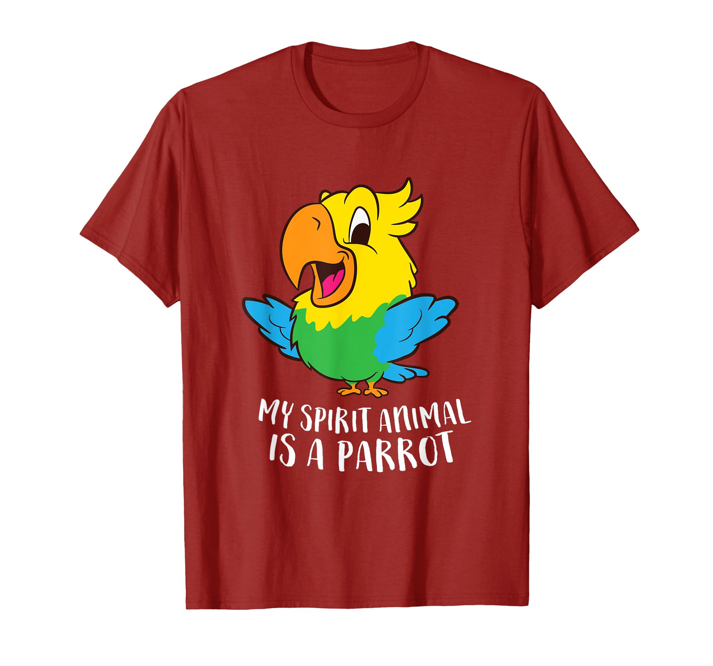 My Spirit Animal Is A Parrot Funny Parrots T-Shirt