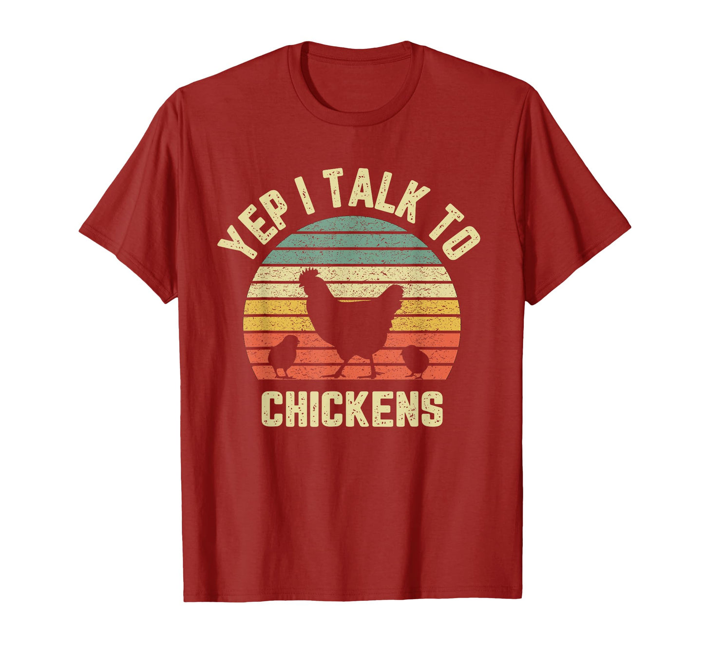 Yep I Talk to Chickens Shirt Retro Farm Chicken Lover Gift T-Shirt