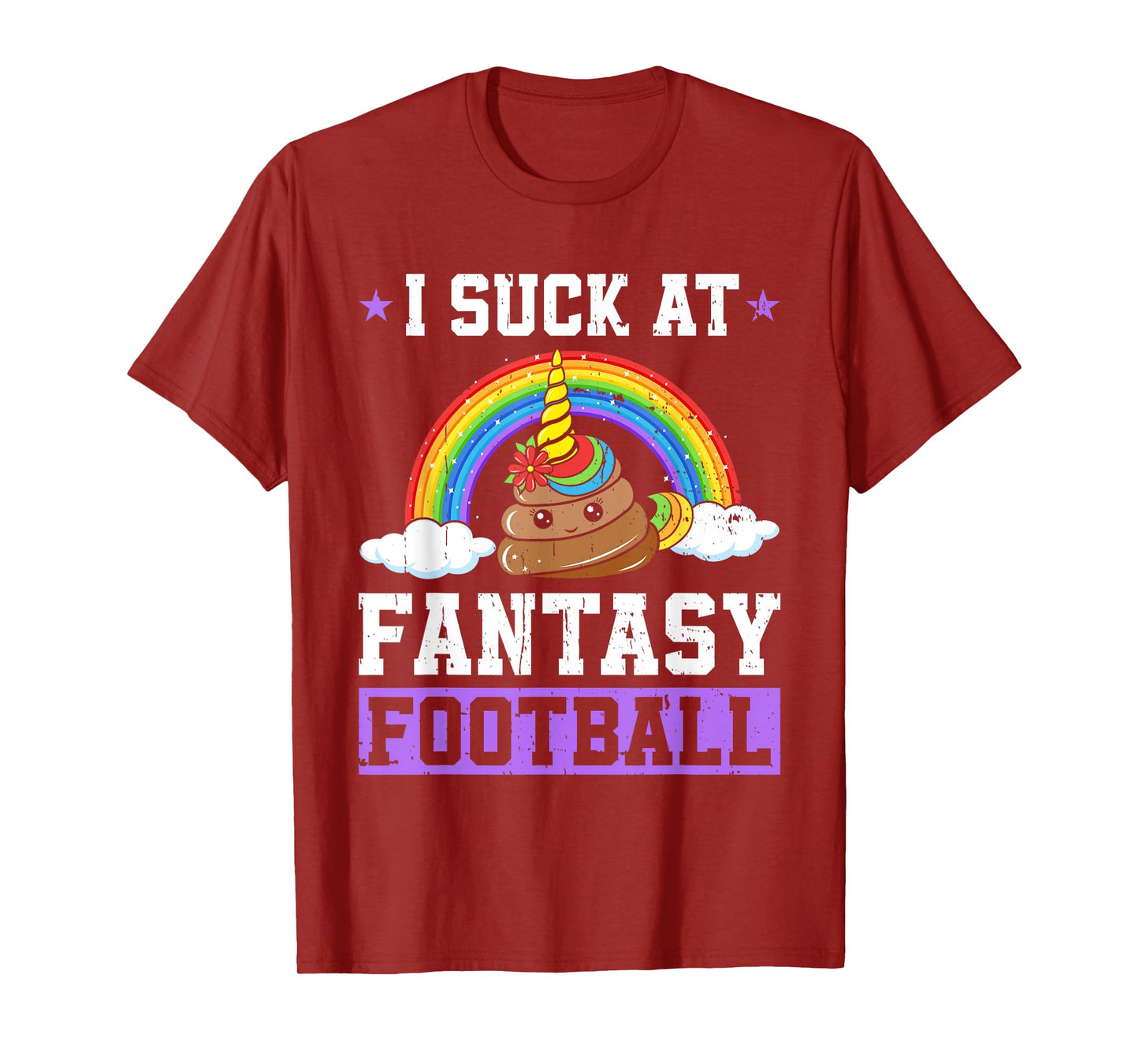 I Suck At Fantasy Football Poop Unicorn Rainbow Loser Men T-Shirt