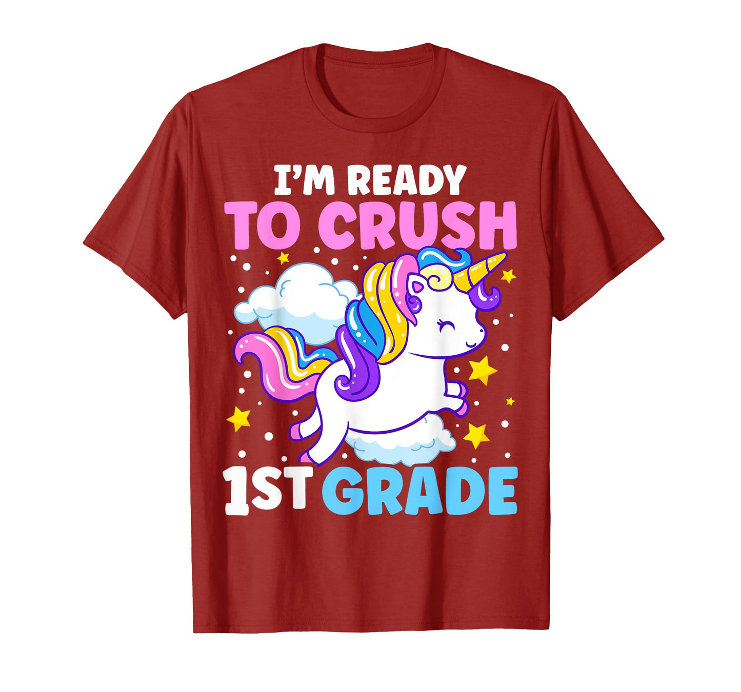First Day of School I'm Ready To Crush 1st Grade Unicorn T-Shirt