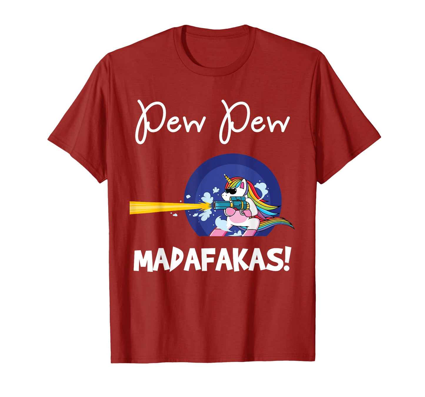 PEW Madafakas Funny fantasy Unicorn With Gun White T-Shirt