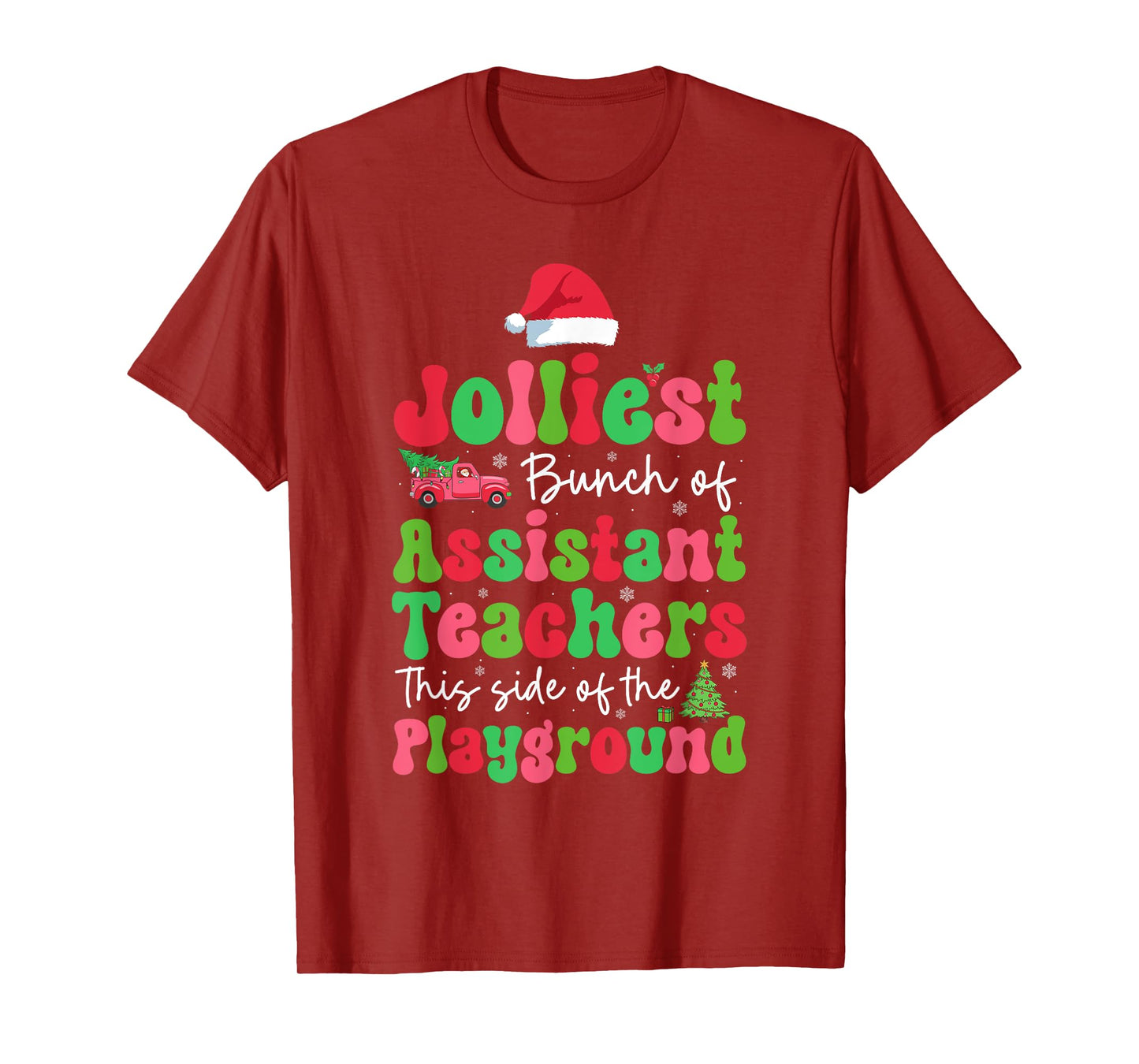 Jolliest Bunch Of Assistant Teachers Of Playground Xmas T-Shirt