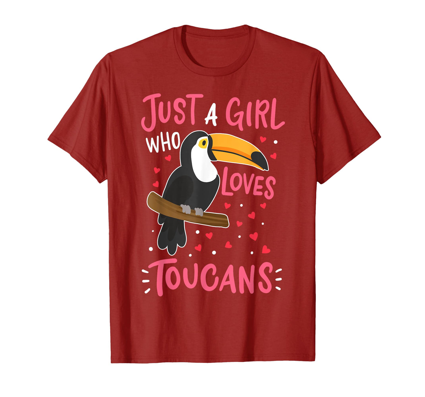 Toucan Just a Girl Who Loves Toucans Bird Gift T-Shirt