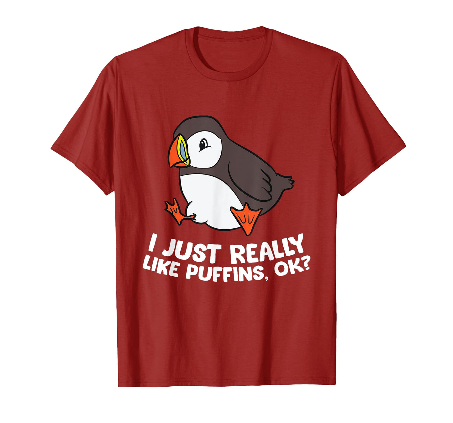 Puffin Lover I Just Really Like Puffins, Ok? T-Shirt