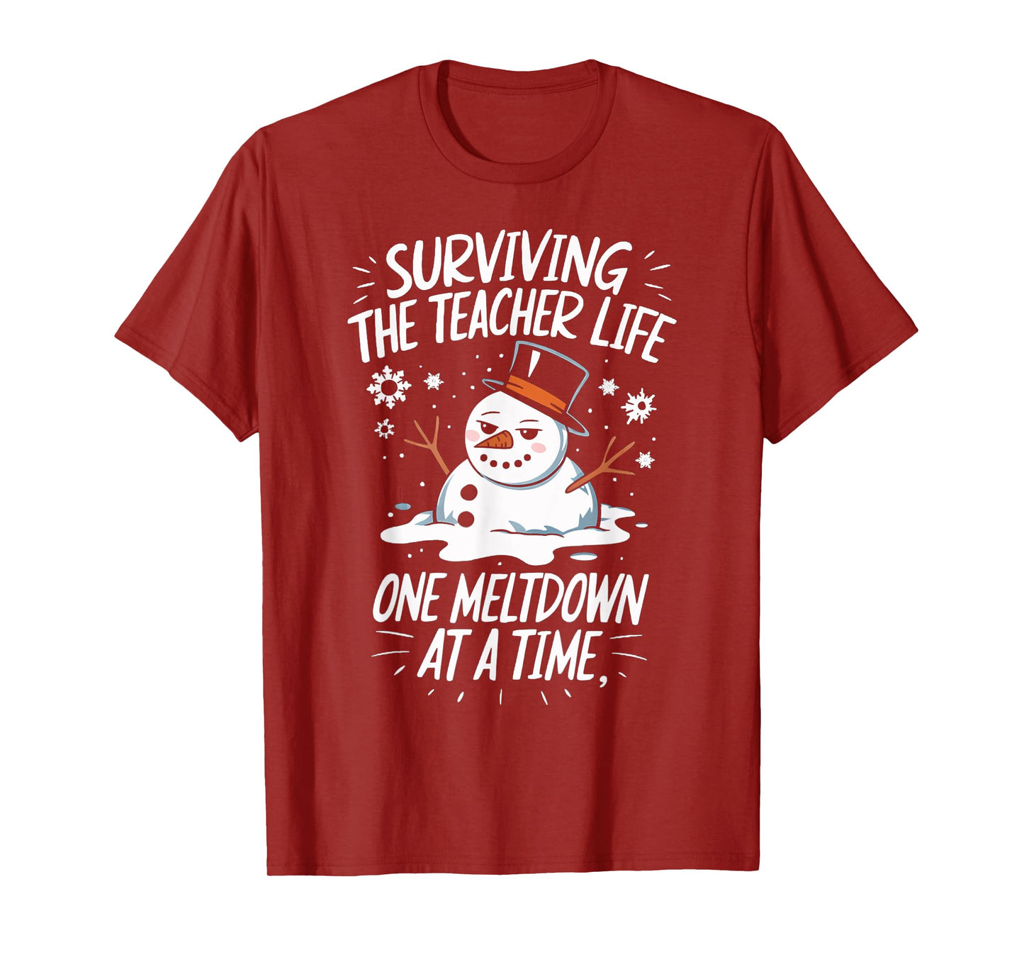 Surviving The Teacher Life One Meltdown At A Time Christmas T-Shirt