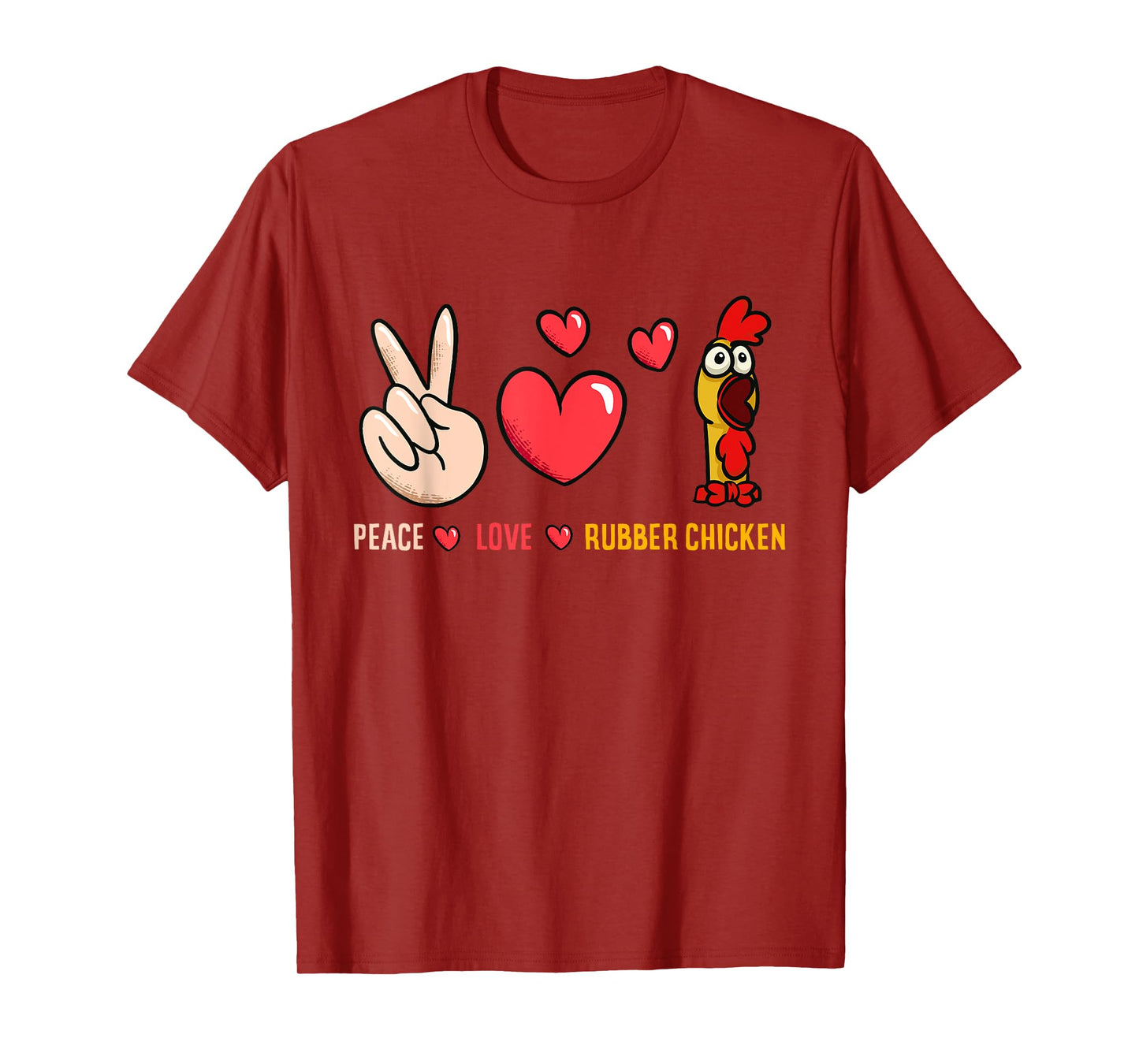 Peace Love Rubber Chicken Costume Rubber Chicken T-Shirt
