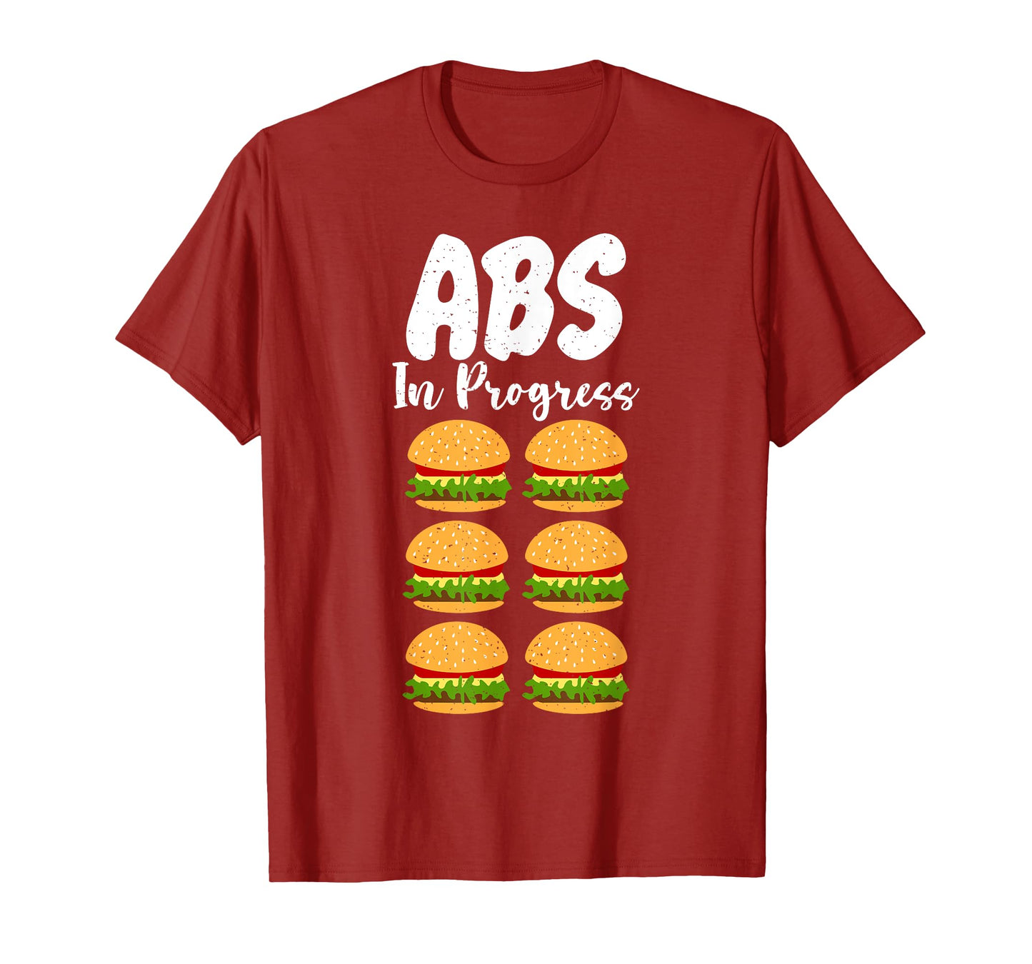 Hamburger Cheeseburger ABS in Progress funny Fast Food T-Shirt