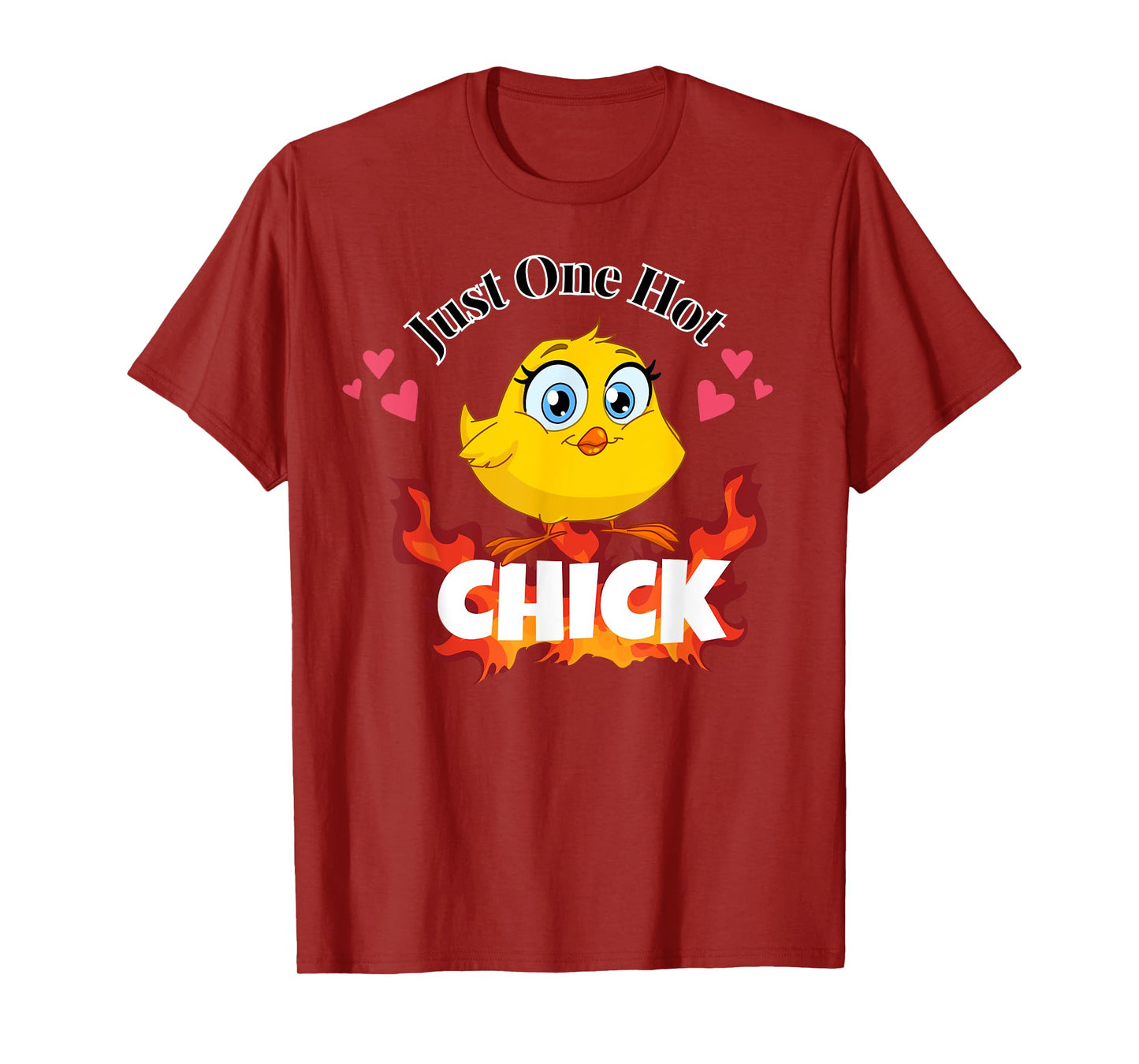 Just One Hot Chick Funny Chicken Easter Pun T-Shirt