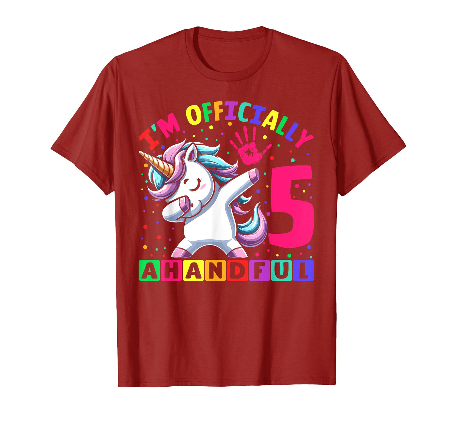 I'm Officially a Handful Birthday 5th Unicorn for girls T-Shirt