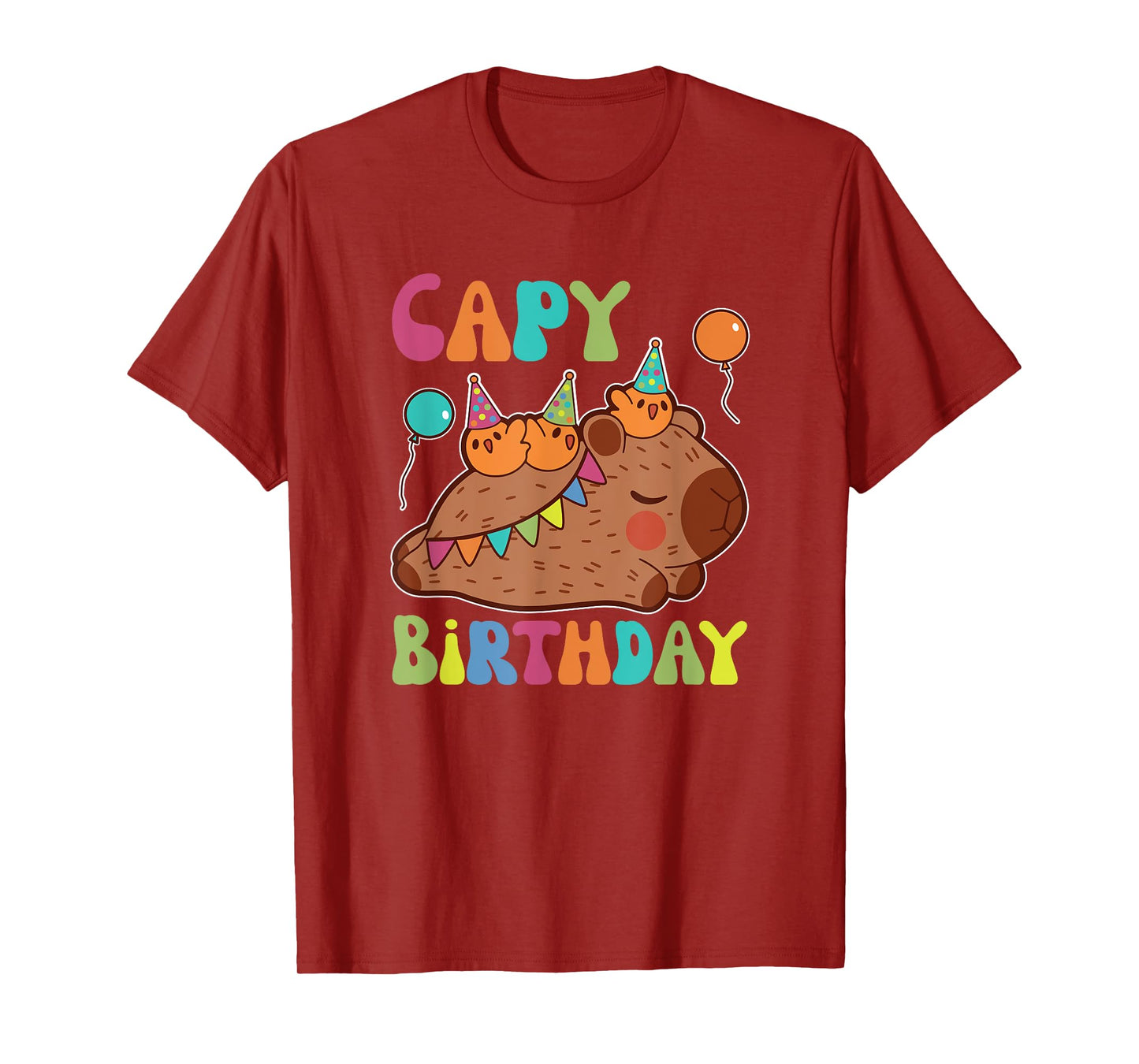 Capybara Capy Birthday Pun Happy Birthday T-Shirt