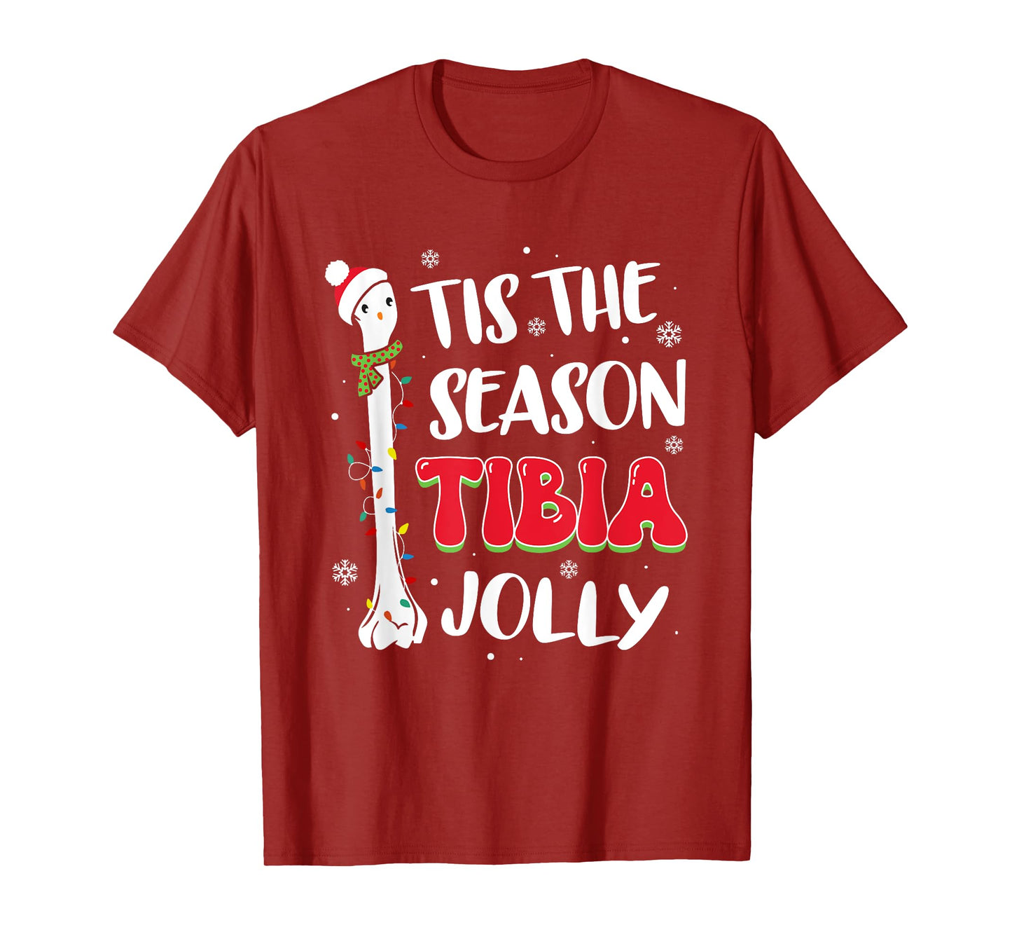 Tis The Season Tibia Jolly Bone Orthopedic Christmas Party T-Shirt