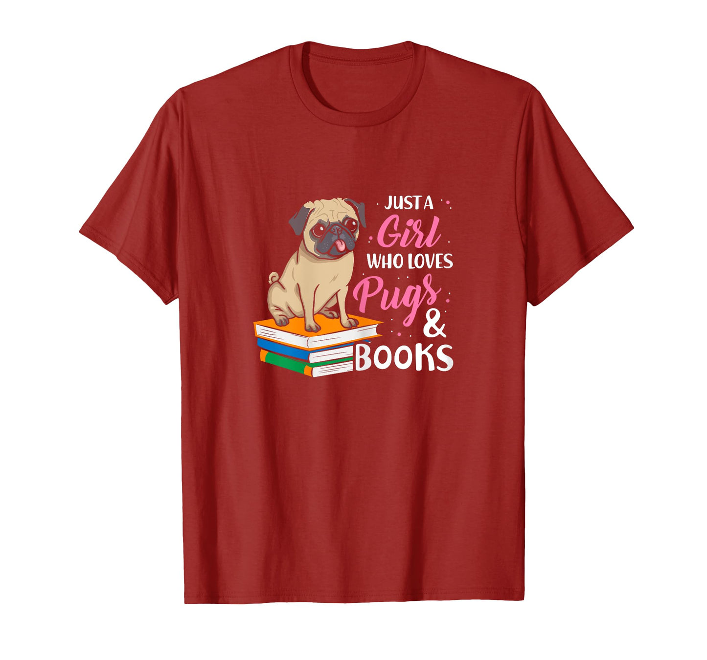 Just A Girl Who Loves Pugs And Books Animal Book T-Shirt