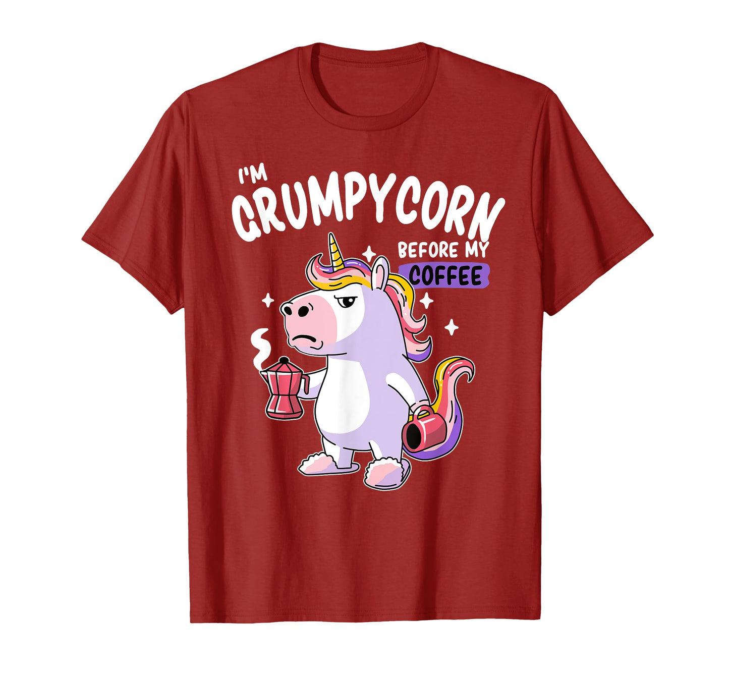 Grumpycorn - Grumpy Before The First Coffee - Funny Unicorn T-Shirt