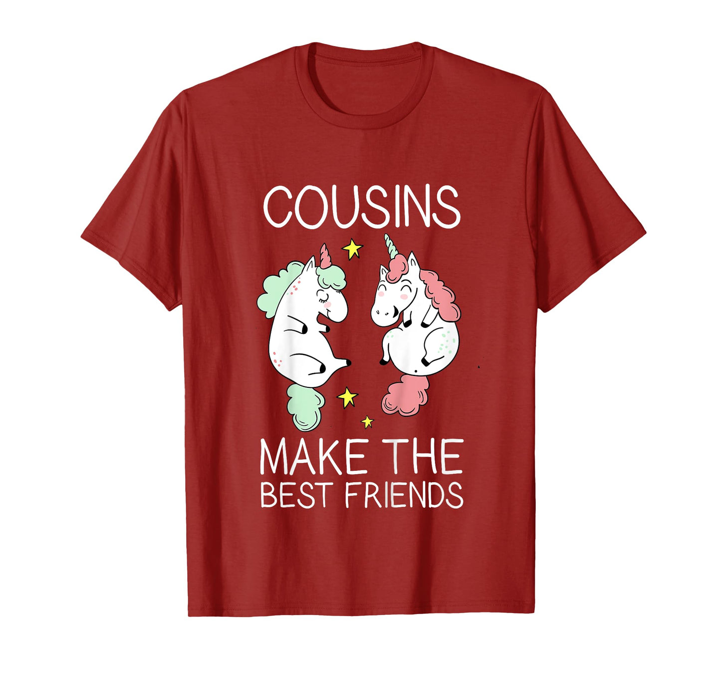 Cousins Make the Best Friends Unicorn Gift Design T-Shirt