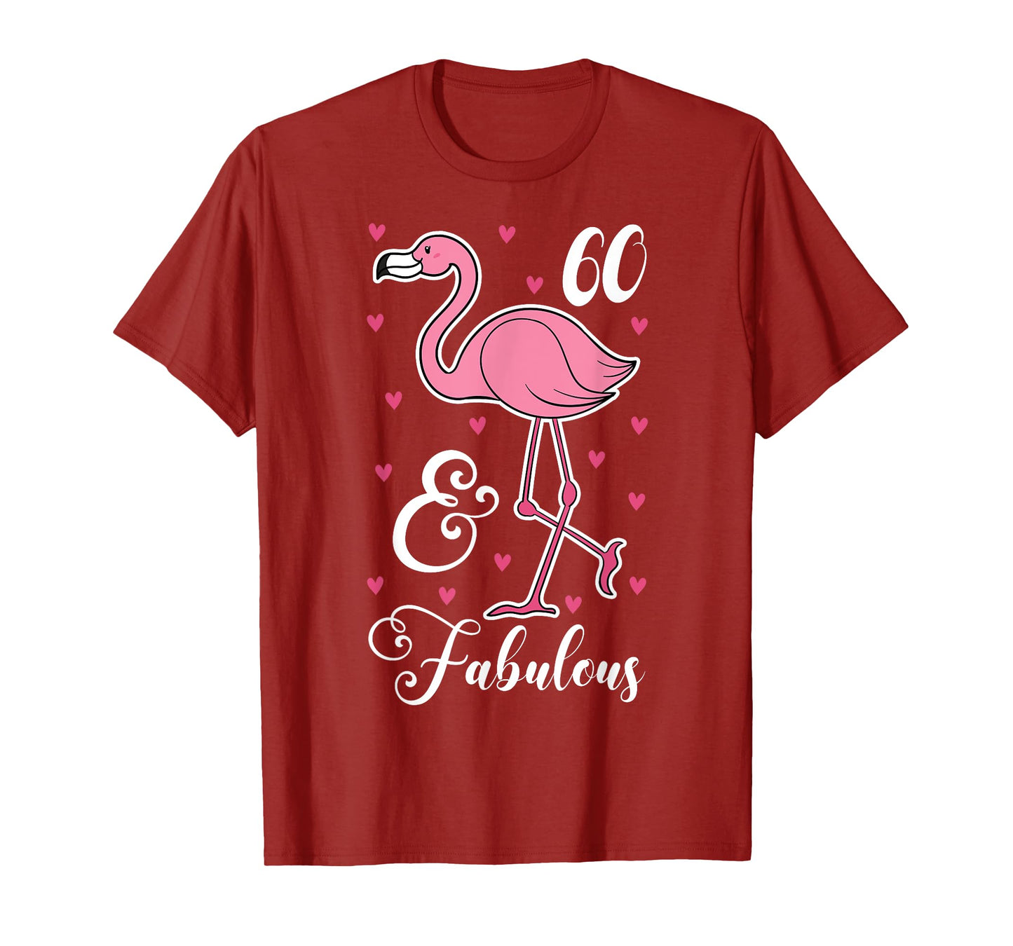 60 & Fabulous Flamingo Theme Birthday 60th Party T-Shirt