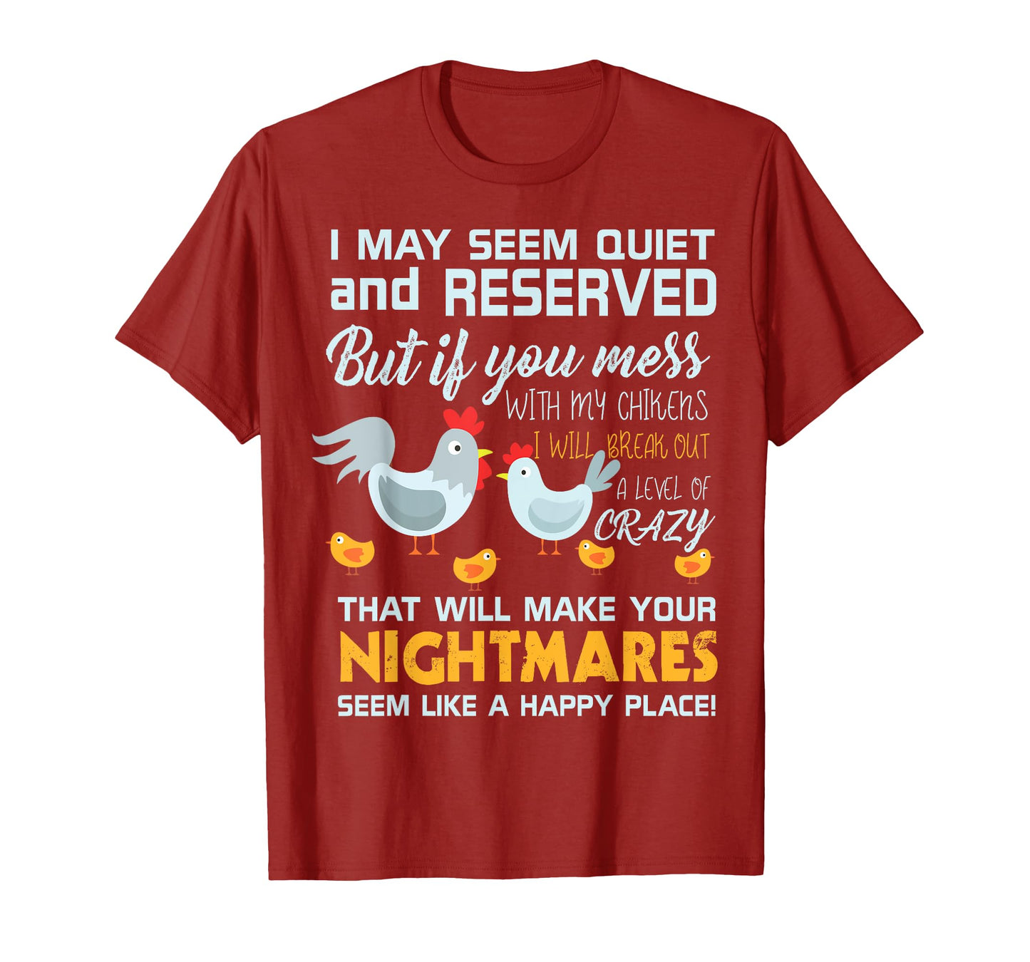 Chicken Farmer Gifts Funny Don't Mess With My Chickens T-Shirt