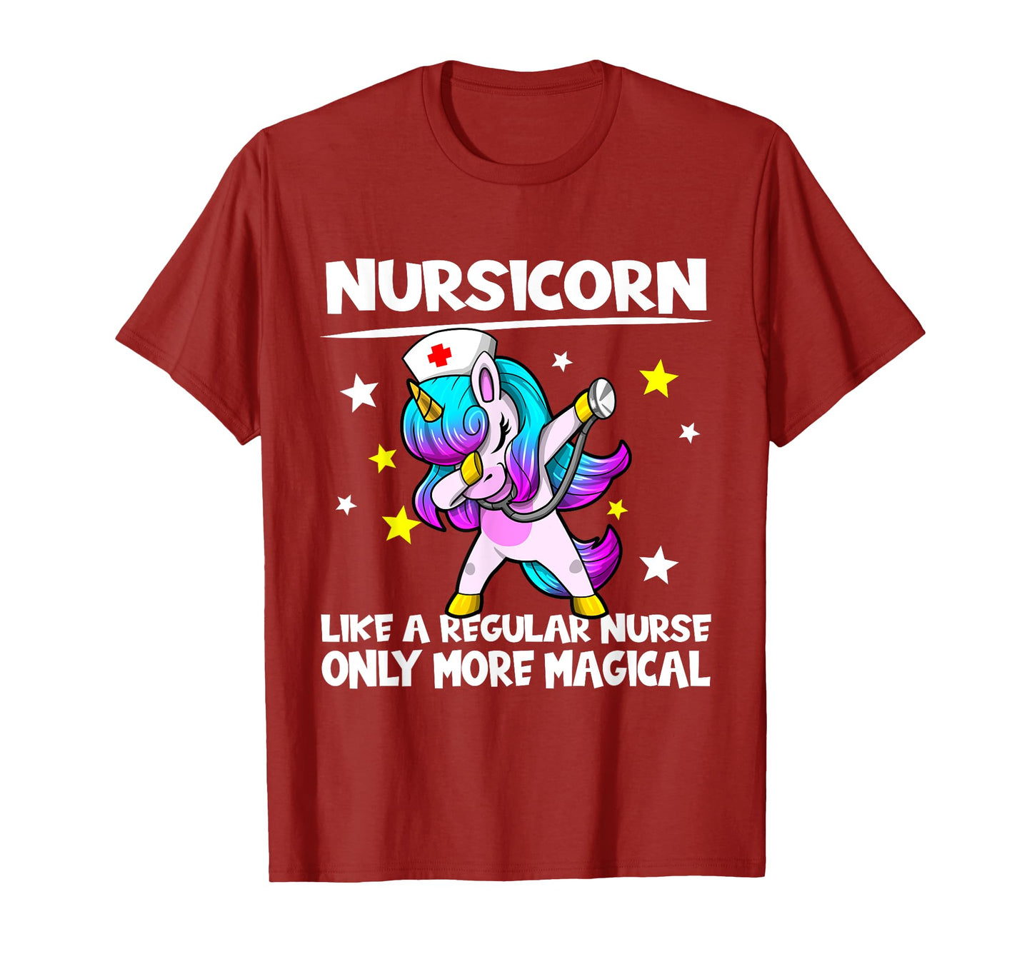 Nursing Dabbing Unicorn Nursicorn Only More Magical T-Shirt