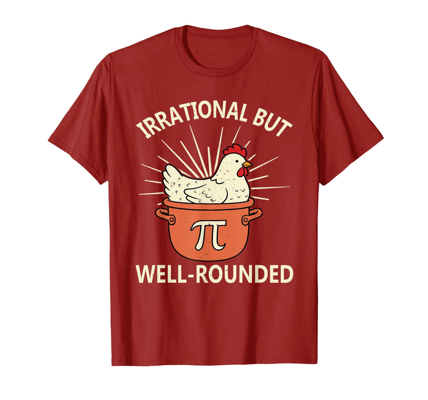 Funny Chicken Pot Pi Day Irrational But Well Rounded Math T-Shirt
