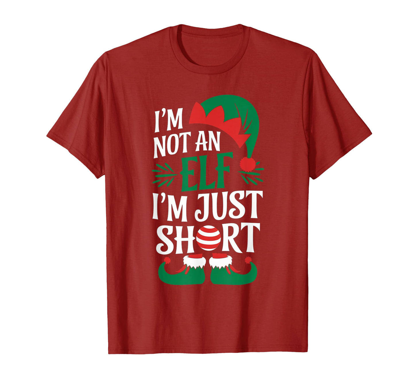 I'm Not an Elf, I'm Just Short Christmas Xmas Men Women Kid T-Shirt