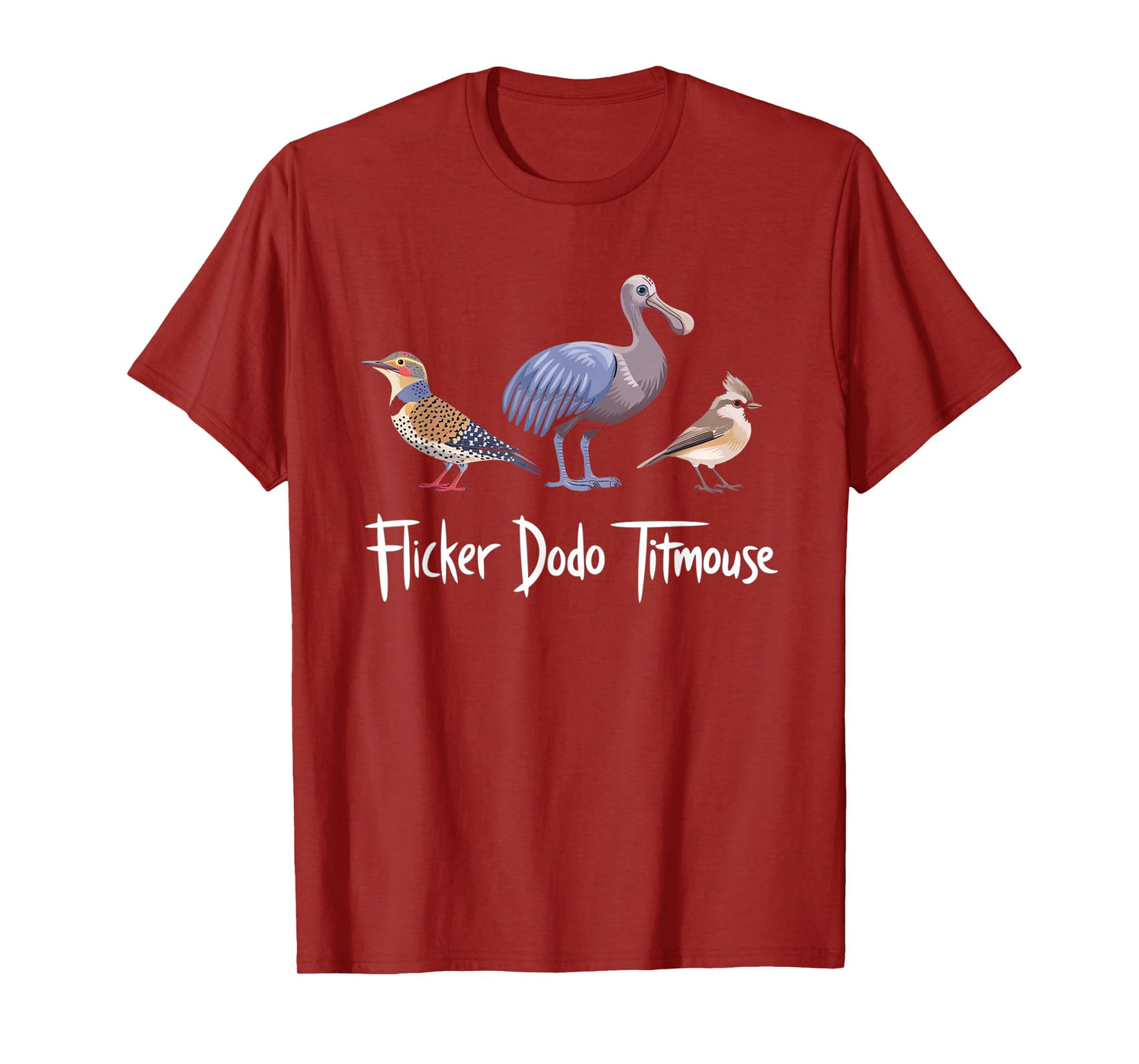Flicker Dodo Titmouse Funny T-Shirt