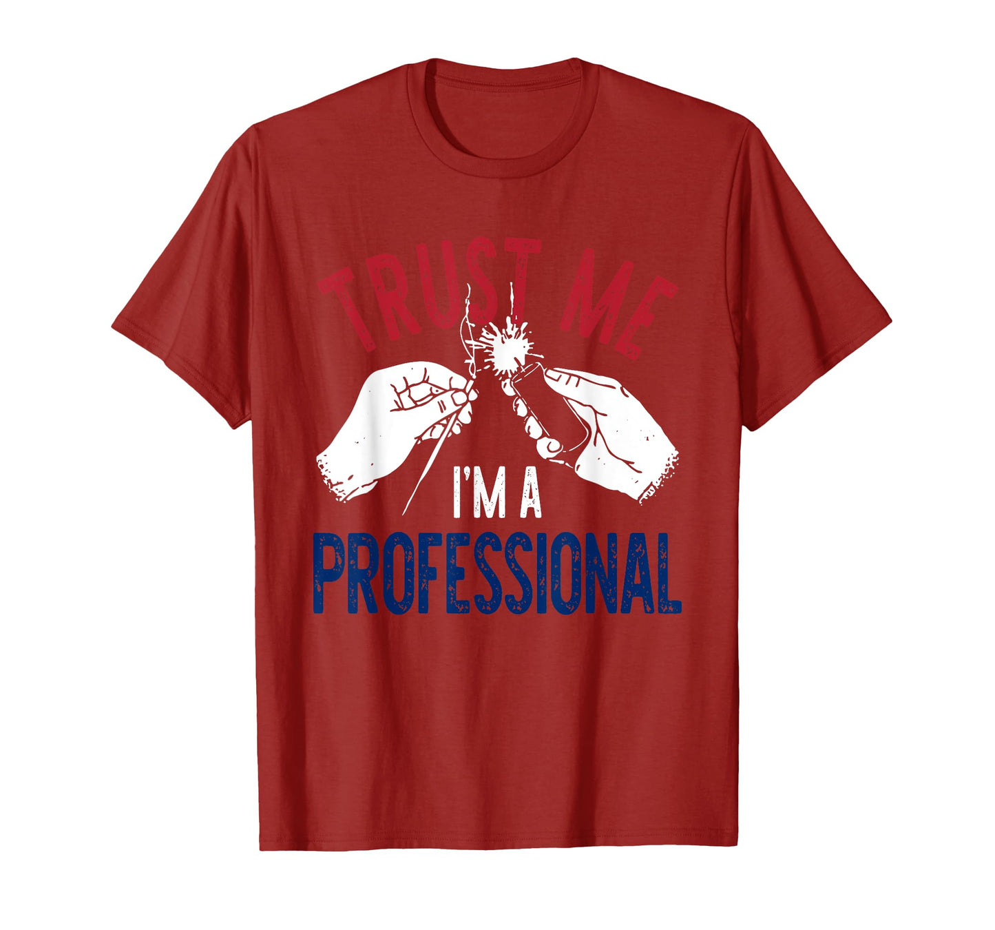 Trust M.e I'm A Professional Design T-Shirt