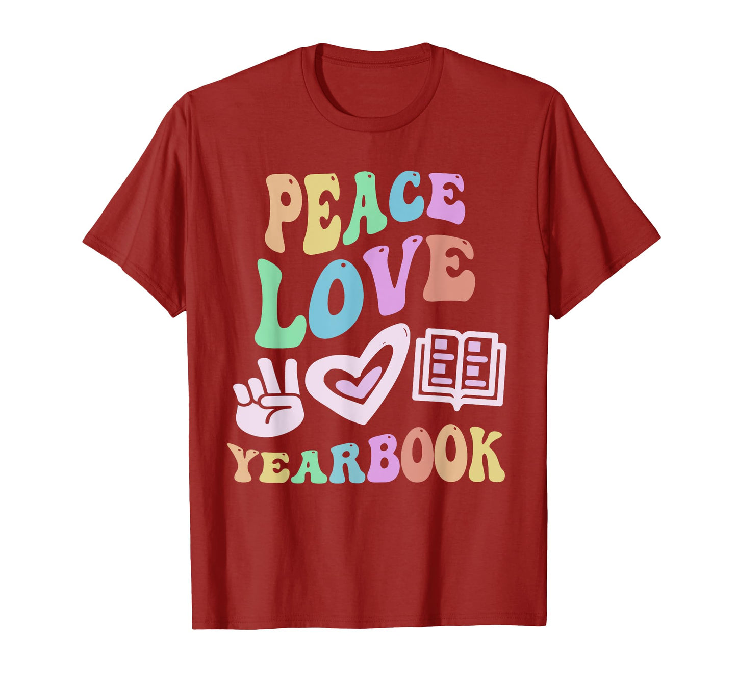 PEACE LOVE YEARBOOK Retro Editor Teacher Groovy School T-Shirt