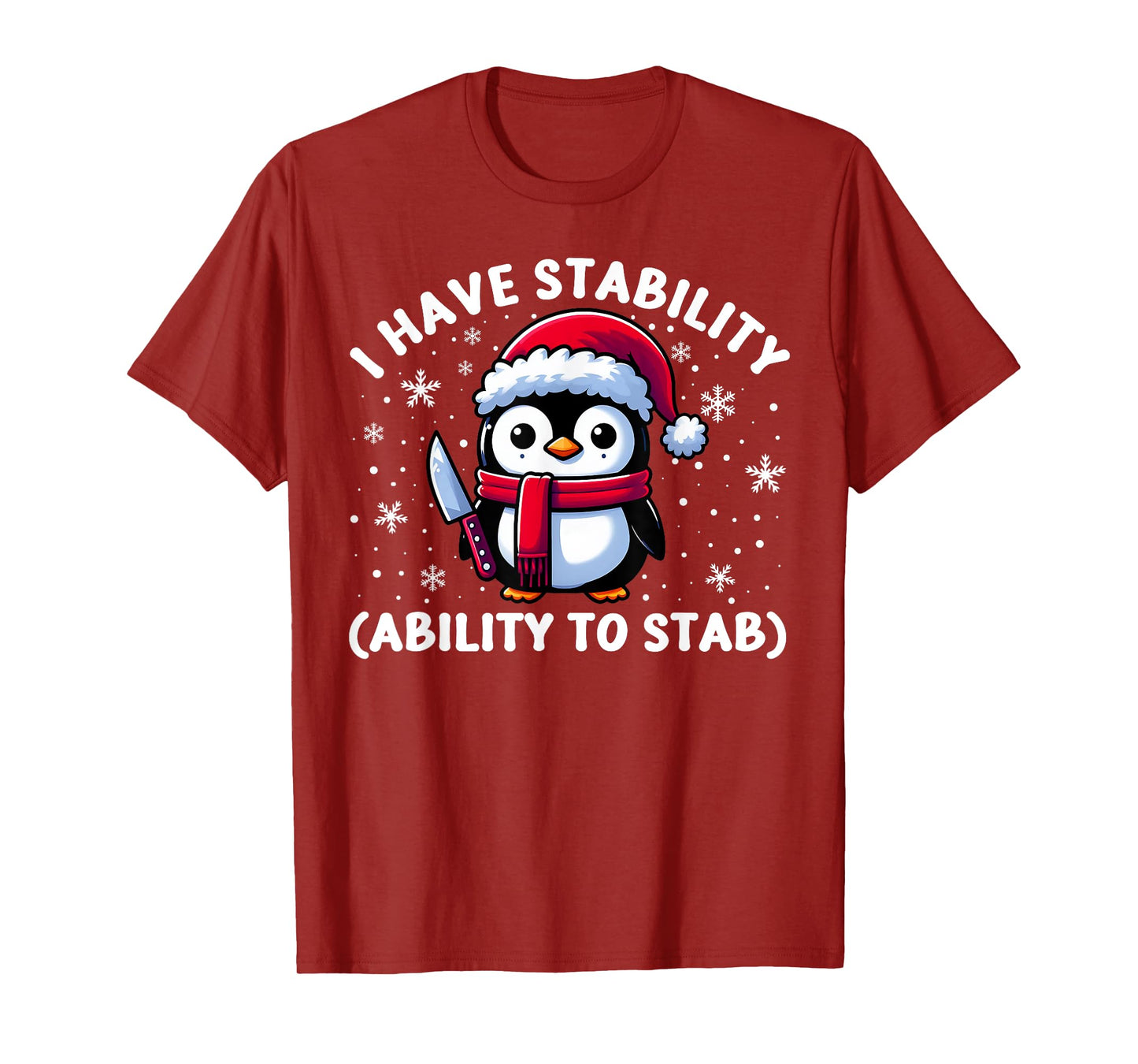 Fun Meme Penguin With Knife I Have Stability Ability To Stab T-Shirt