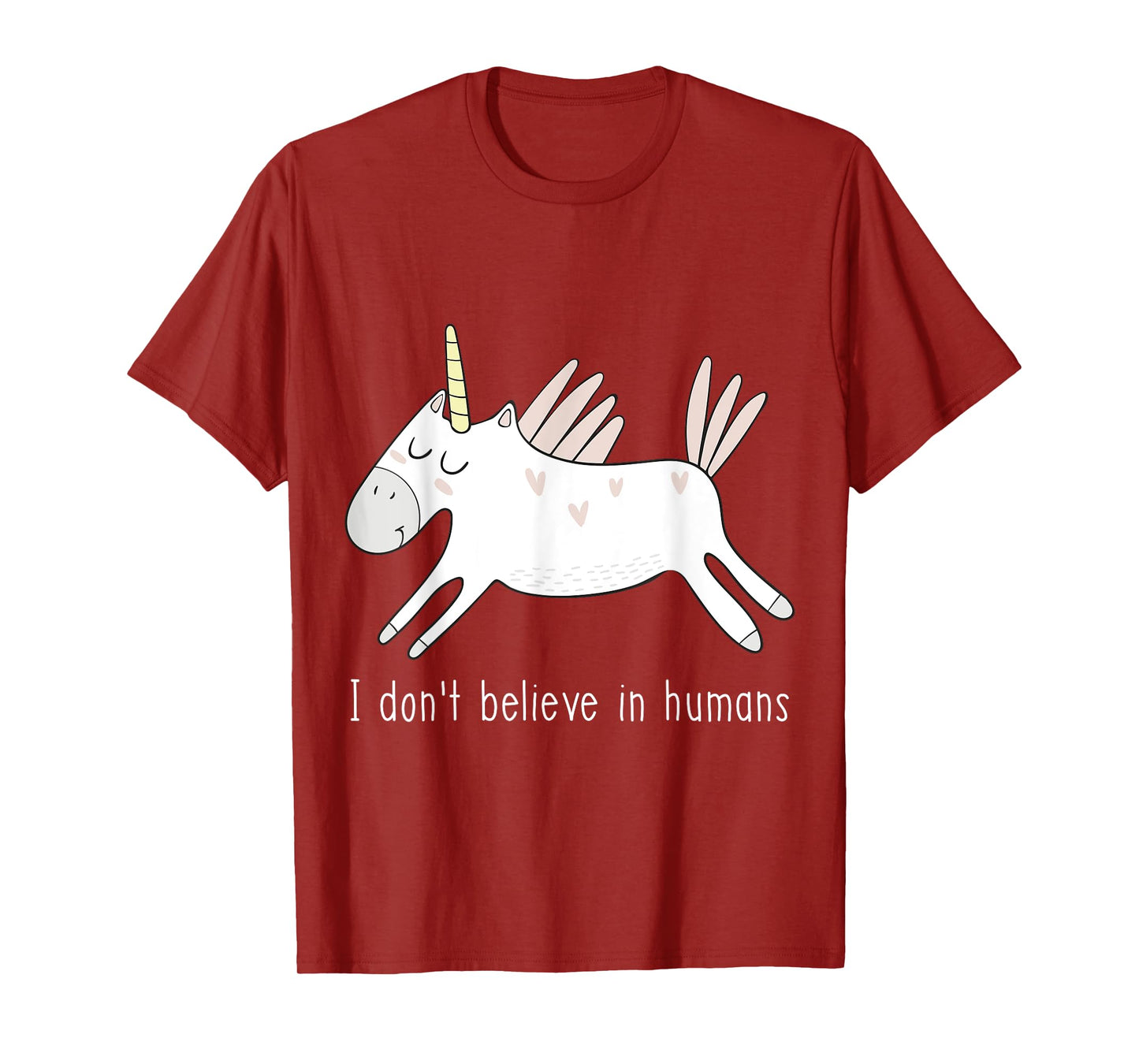 I Don't Believe in Humans Unicorn Cute Funny T-Shirt