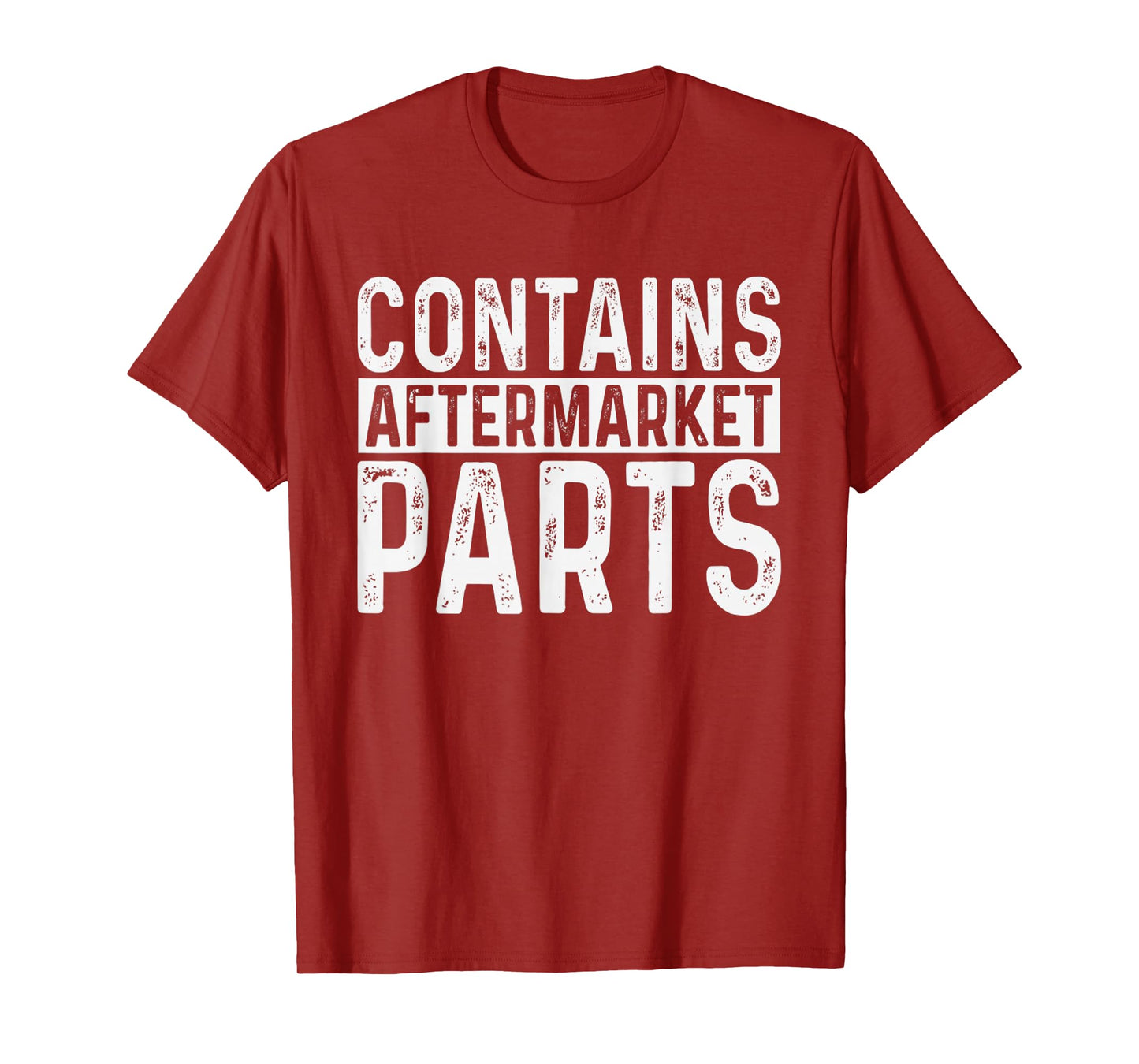 Funny Amputee Contains Aftermarket Parts Quote Saying T-Shirt